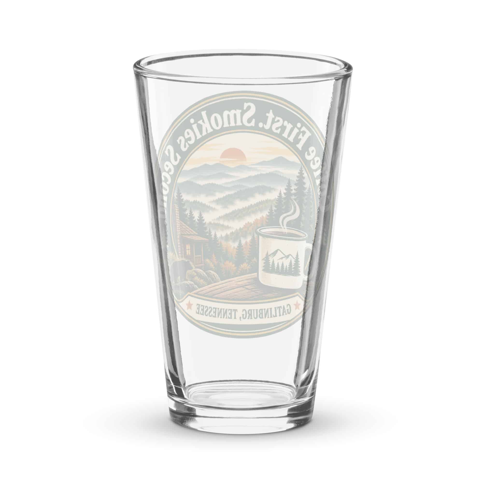 Gatlinburg and the Smokies Pint Glass: Coffee First. Smokies Second, Vintage Round Badge