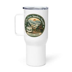 Gatlinburg and the Smokies Travel Mug: Coffee First. Smokies Second, Vintage Round Badge - 25 oz - Main