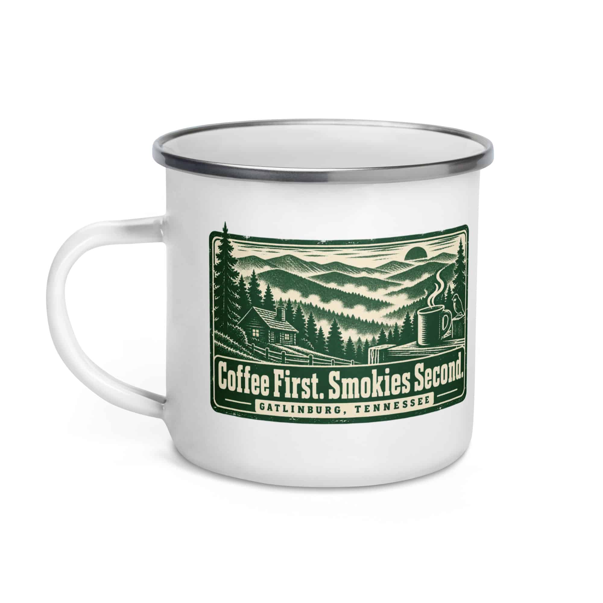 Gatlinburg and the Smokies Enamel Camp Mug: Coffee First. Smokies Second, Forest Ink Stamp