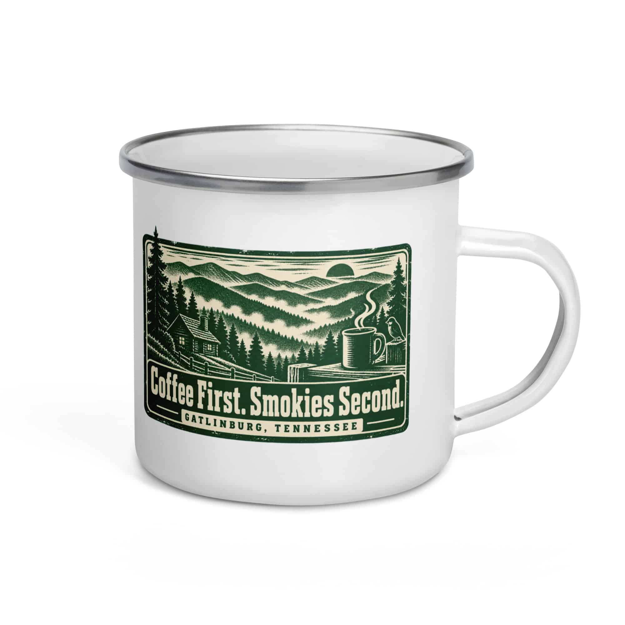 Gatlinburg and the Smokies Enamel Camp Mug: Coffee First. Smokies Second, Forest Ink Stamp