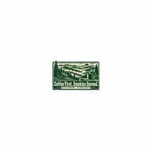 Gatlinburg and the Smokies Die-Cut Magnet: Coffee First. Smokies Second, Forest Ink Stamp - 3″×3″ - Main