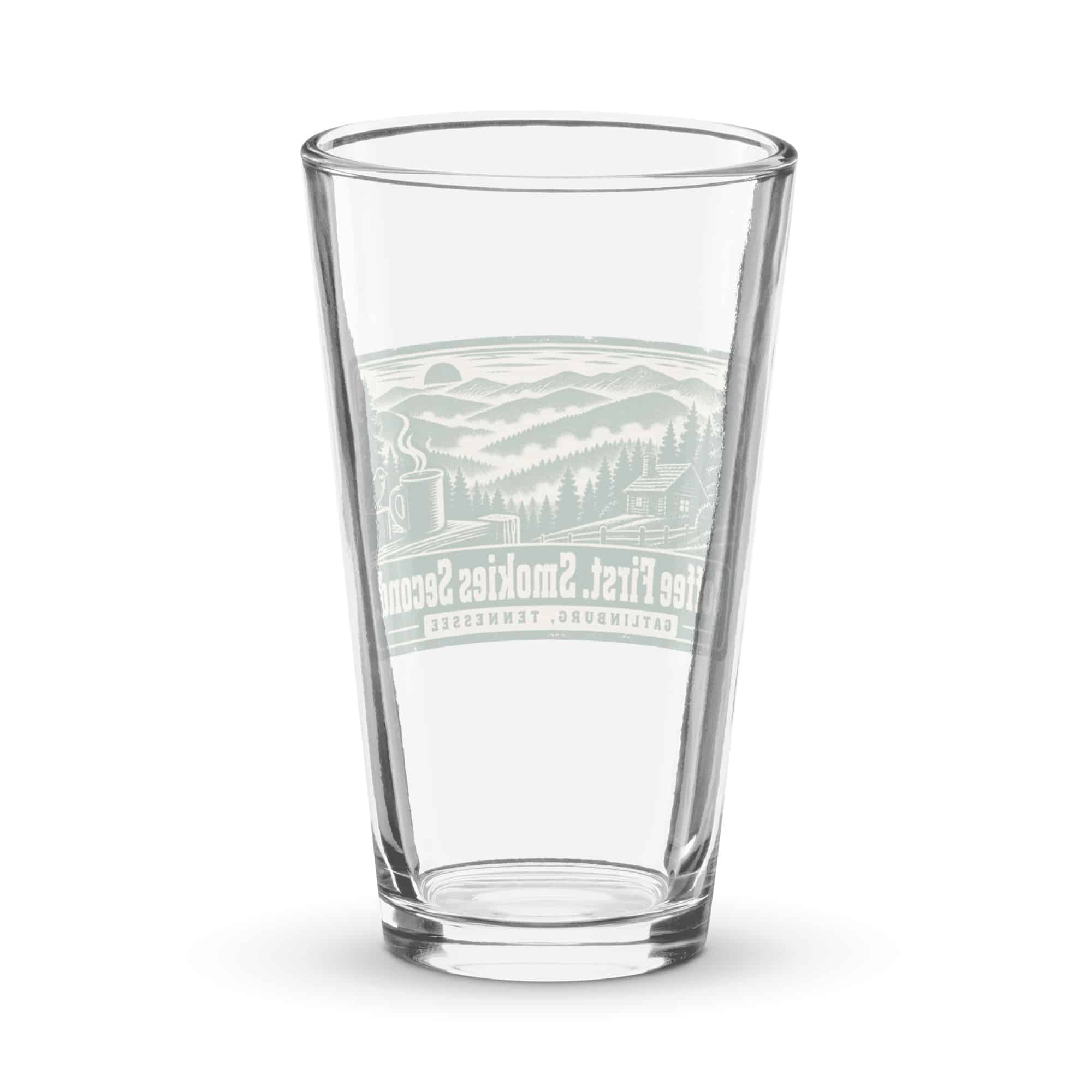 Gatlinburg and the Smokies Pint Glass: Coffee First. Smokies Second, Forest Ink Stamp