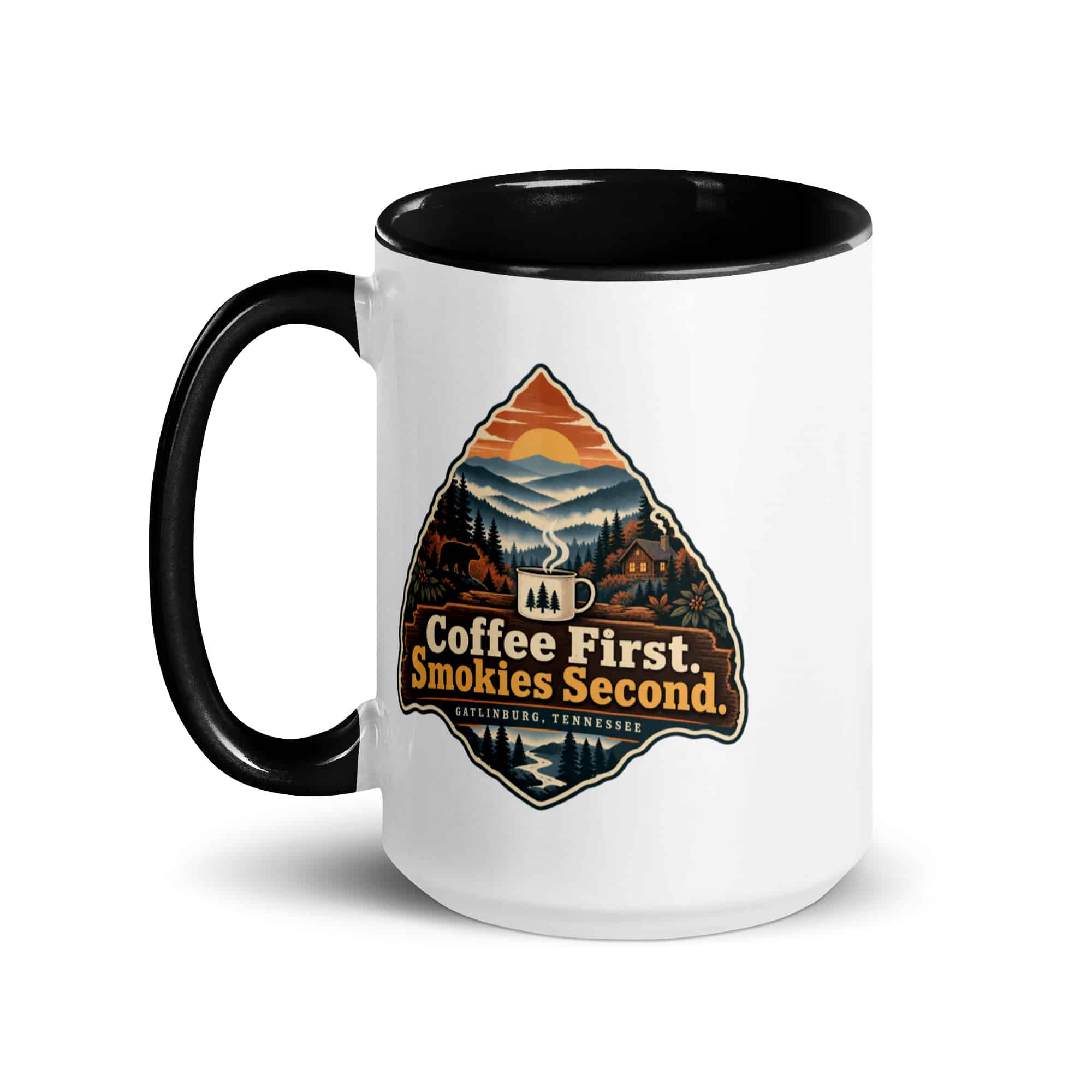 Gatlinburg and the Smokies Color Inside Coffee Mug: Coffee First. Smokies Second, Scenic Shield Badge
