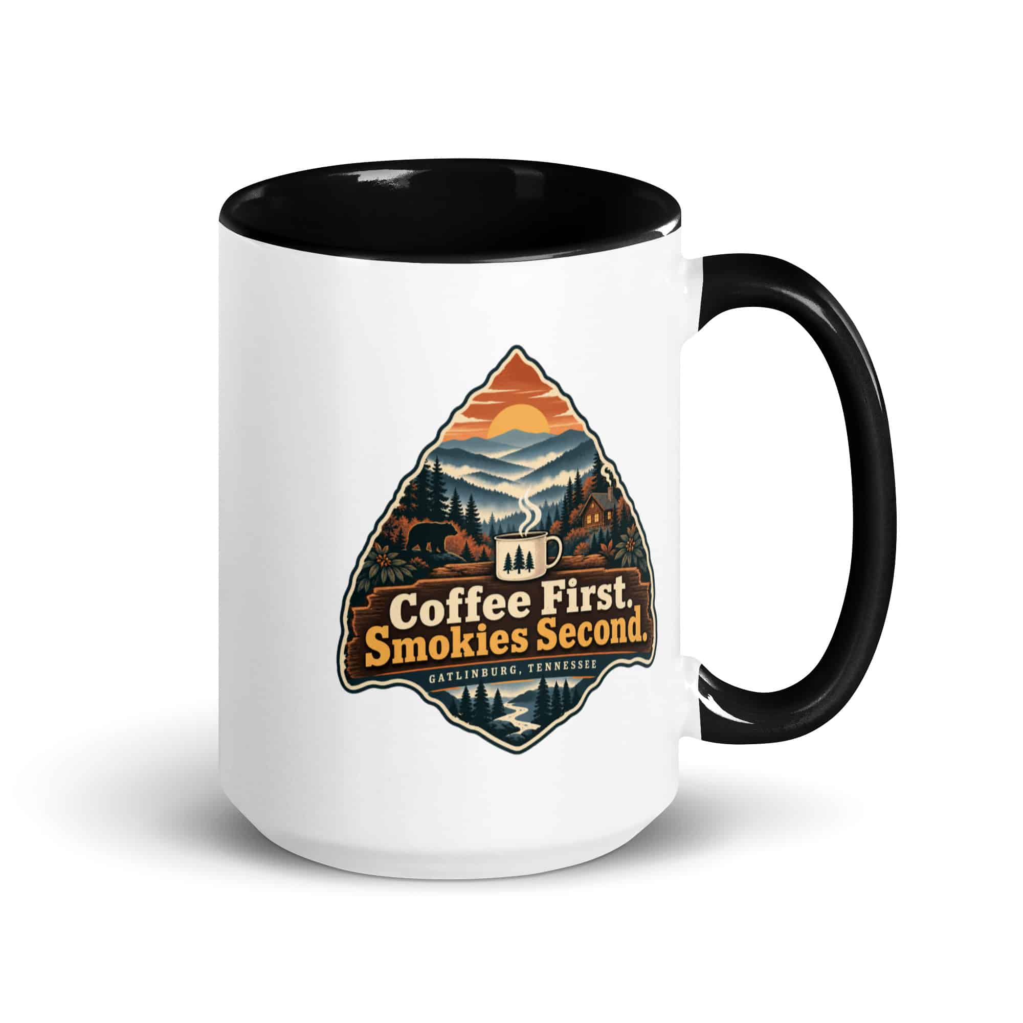 Gatlinburg and the Smokies Color Inside Coffee Mug: Coffee First. Smokies Second, Scenic Shield Badge
