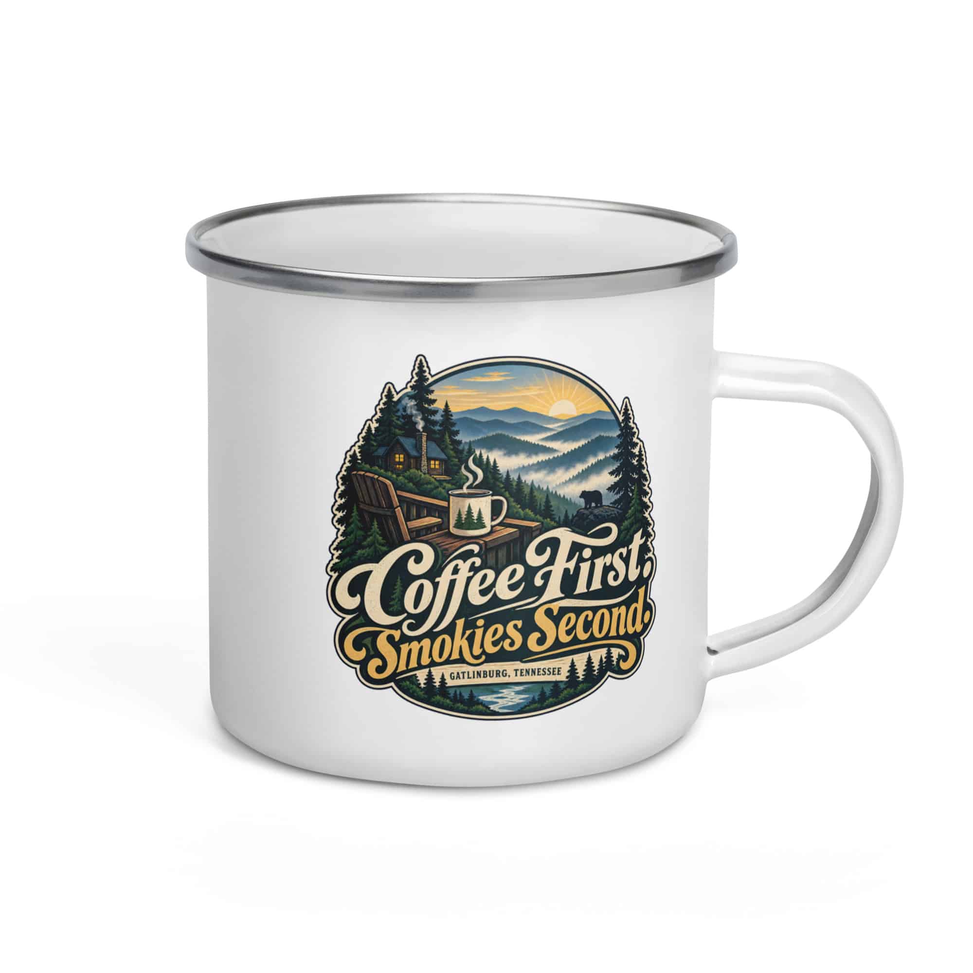 Gatlinburg and the Smokies Enamel Camp Mug: Coffee First. Smokies Second, Woodland Scenic Lettering