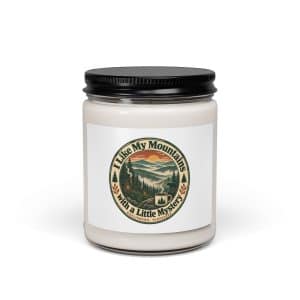 Gatlinburg and the Smokies Soy Wax Candle: I Like My Mountains with a Little Mystery, Vintage Round Badge - 9oz - Main