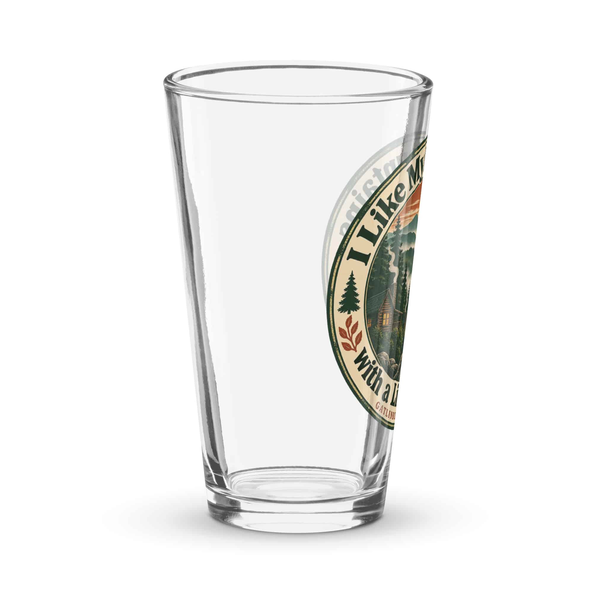 Gatlinburg and the Smokies Pint Glass: I Like My Mountains with a Little Mystery, Vintage Round Badge