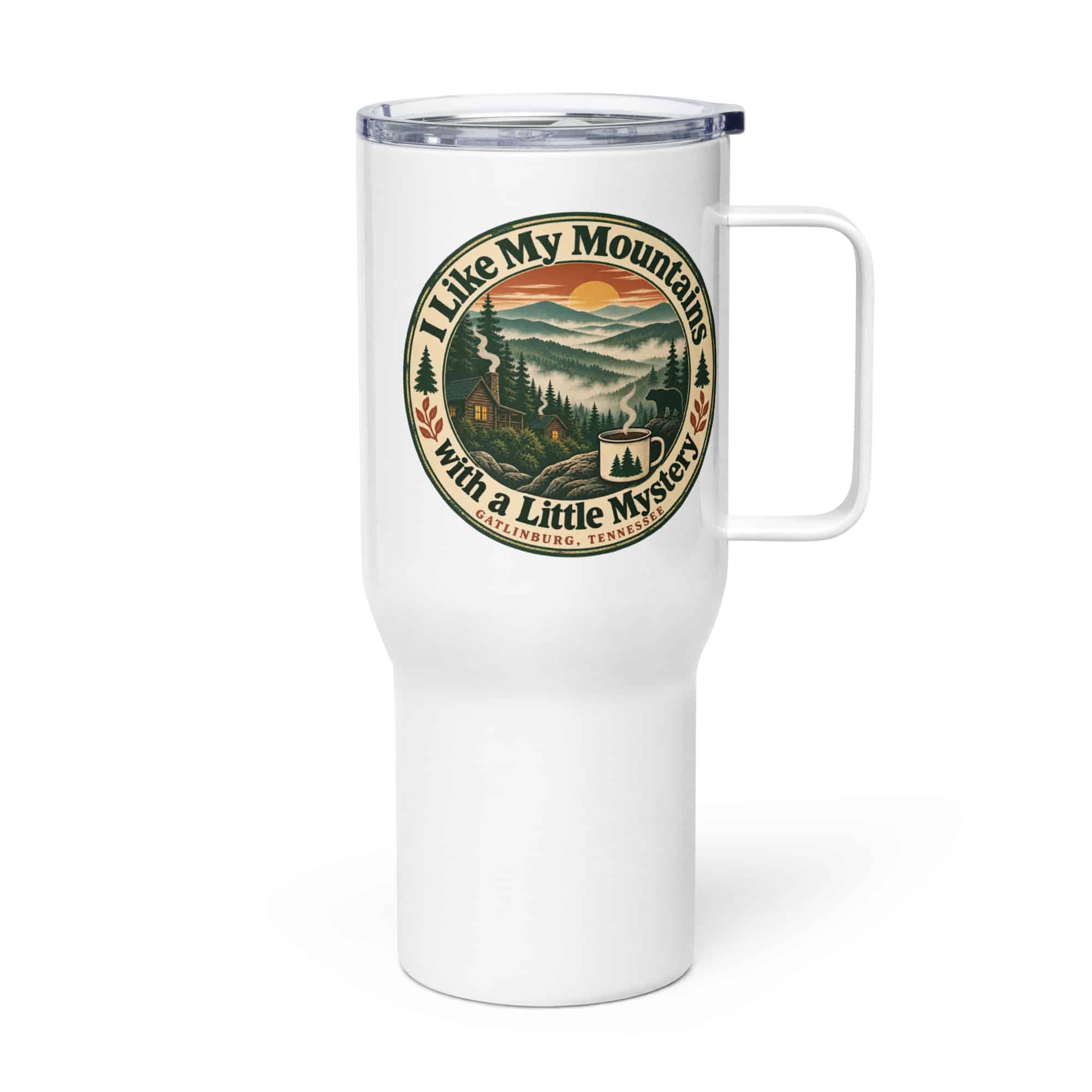 Gatlinburg and the Smokies Travel Mug: I Like My Mountains with a Little Mystery, Vintage Round Badge