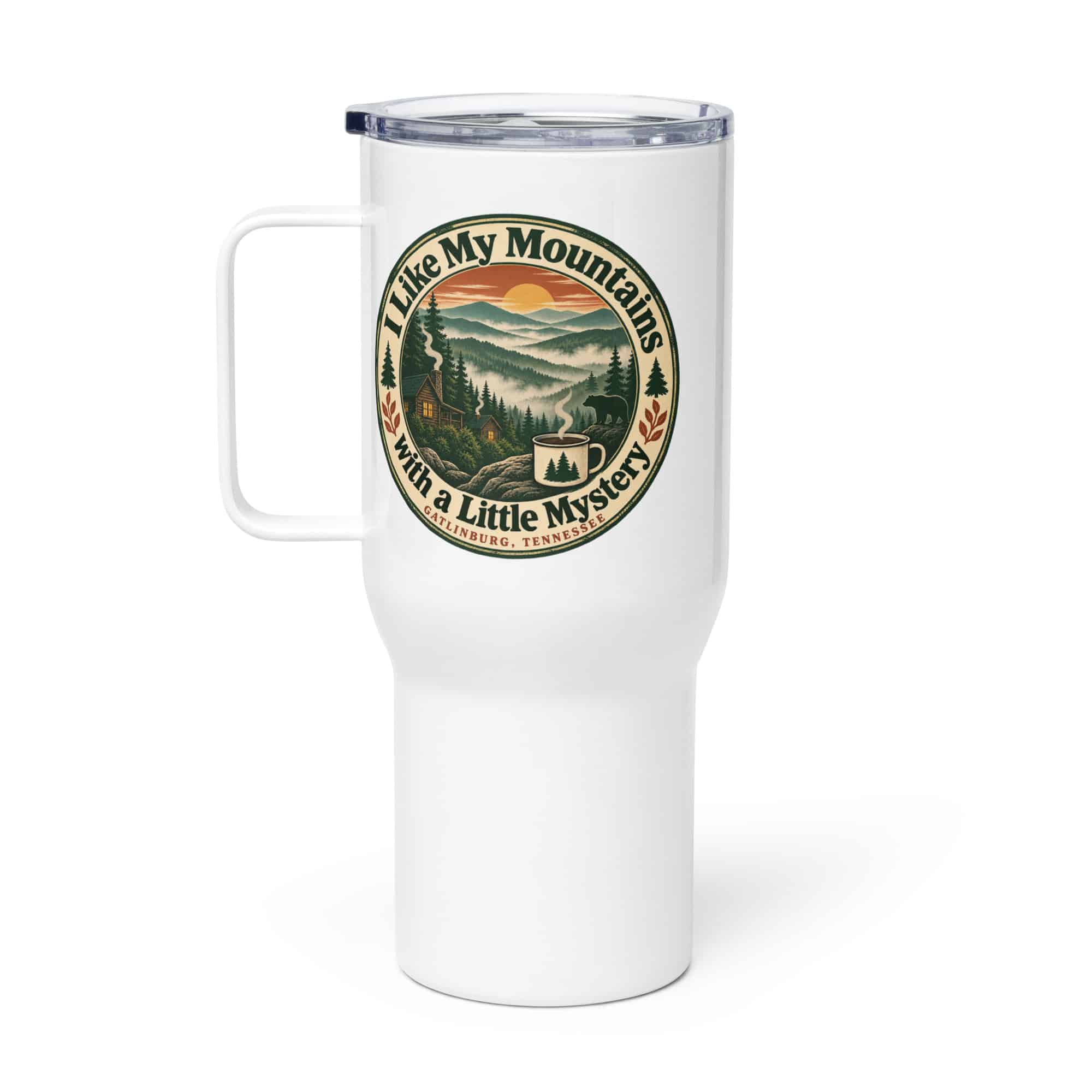 Gatlinburg and the Smokies Travel Mug: I Like My Mountains with a Little Mystery, Vintage Round Badge