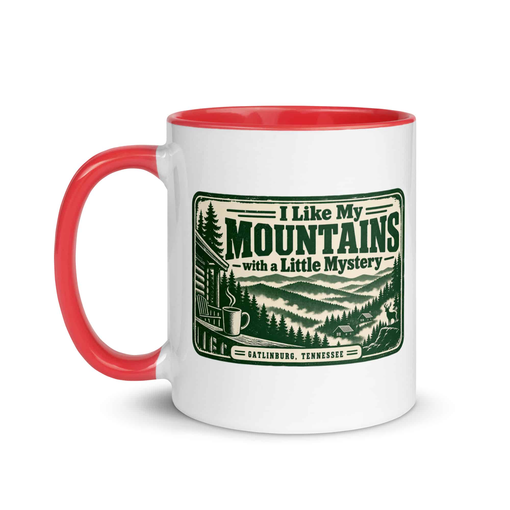Gatlinburg and the Smokies Color Inside Coffee Mug: I Like My Mountains with a Little Mystery, Forest Ink Stamp