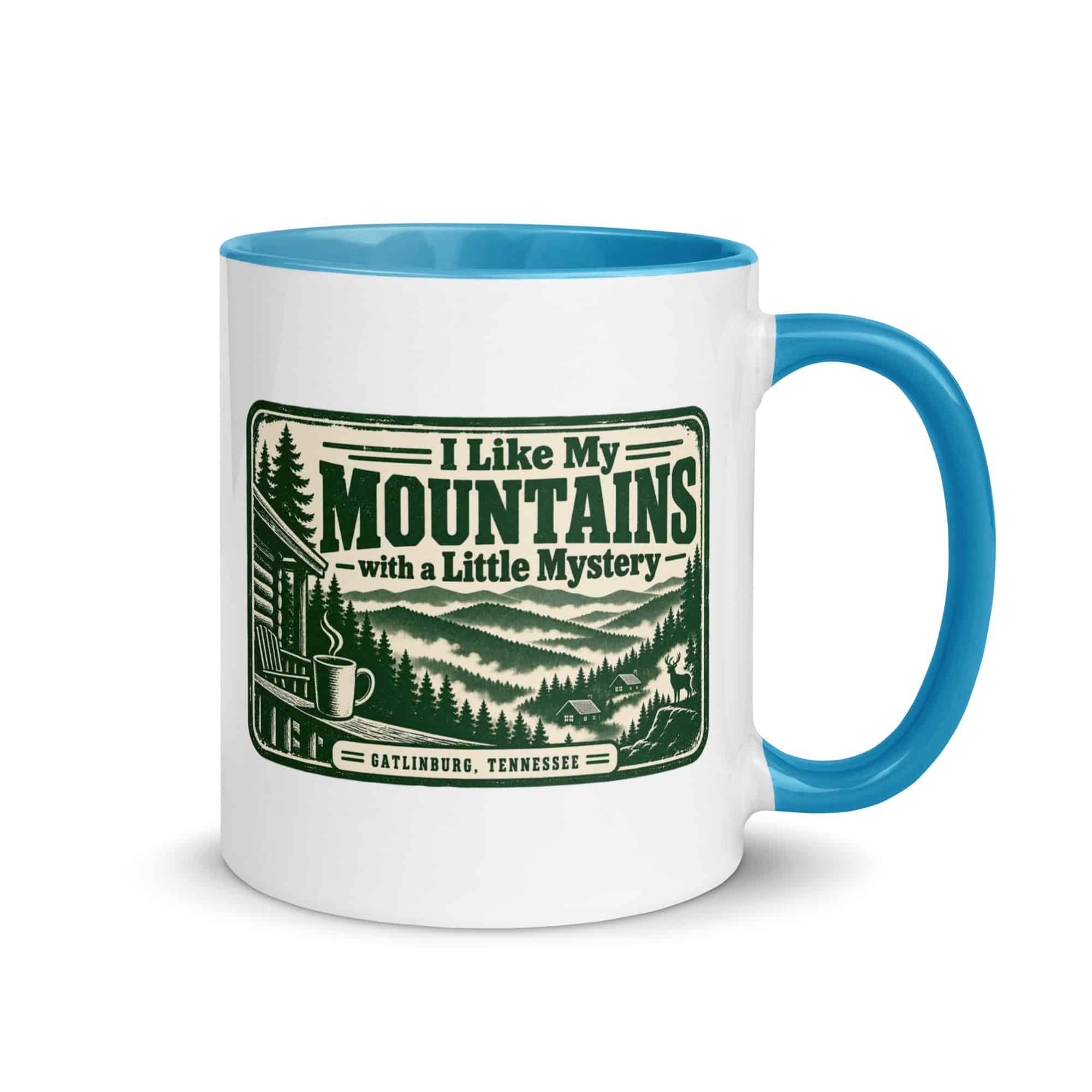 Gatlinburg and the Smokies Color Inside Coffee Mug: I Like My Mountains with a Little Mystery, Forest Ink Stamp