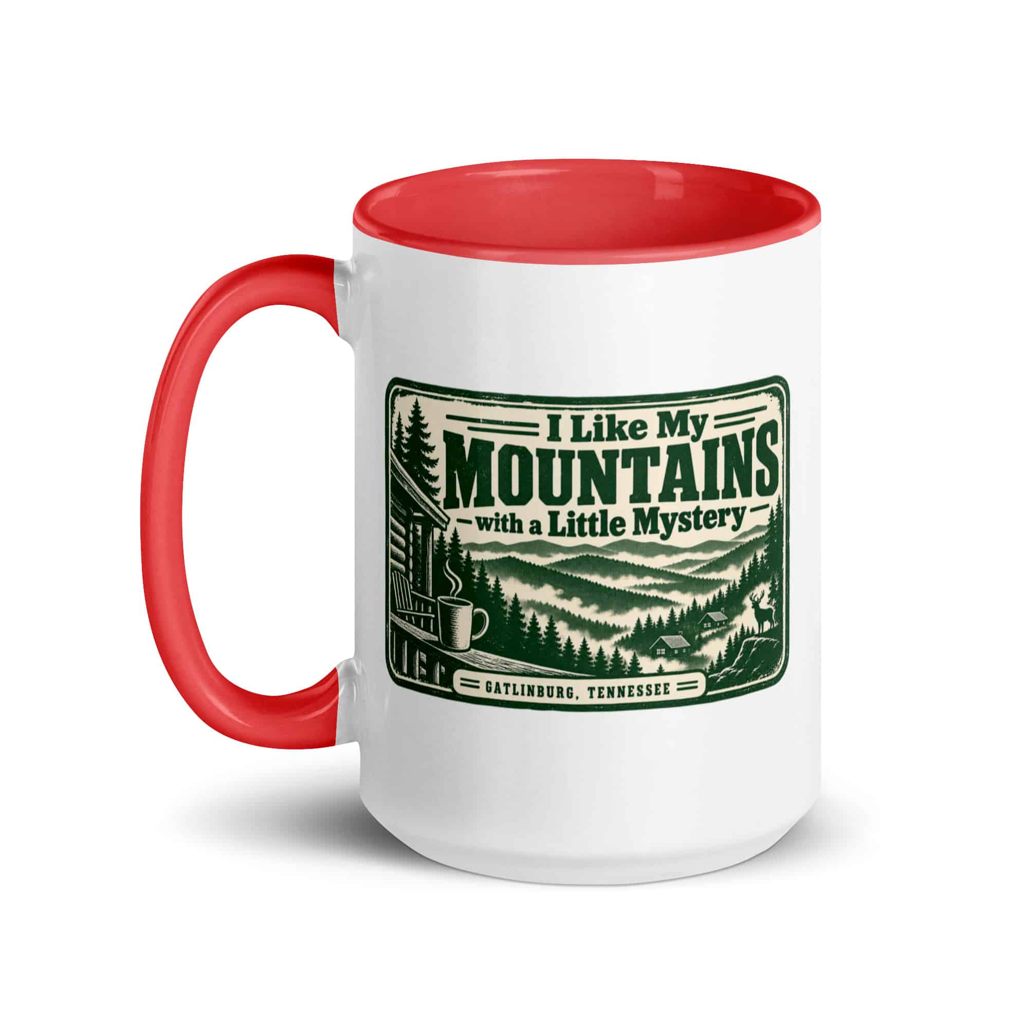 Gatlinburg and the Smokies Color Inside Coffee Mug: I Like My Mountains with a Little Mystery, Forest Ink Stamp