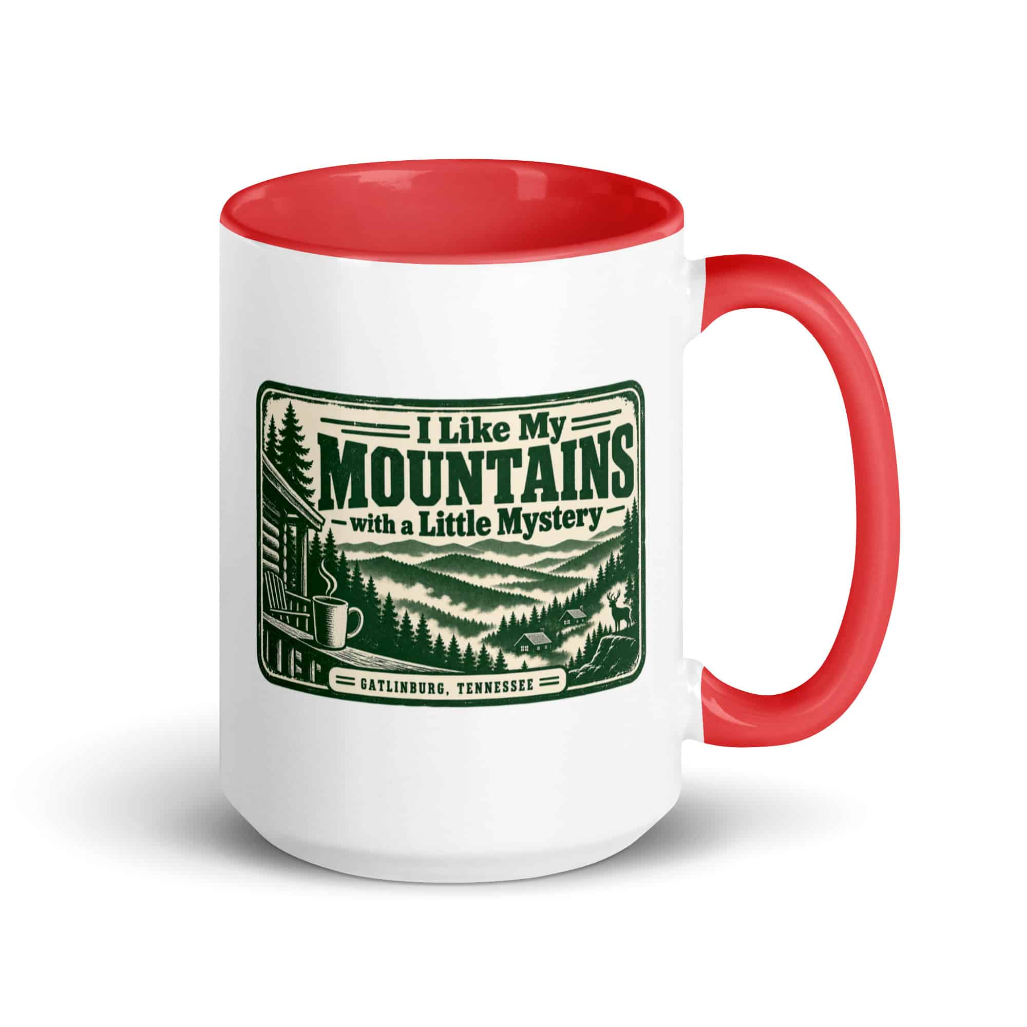Gatlinburg and the Smokies Color Inside Coffee Mug: I Like My Mountains with a Little Mystery, Forest Ink Stamp