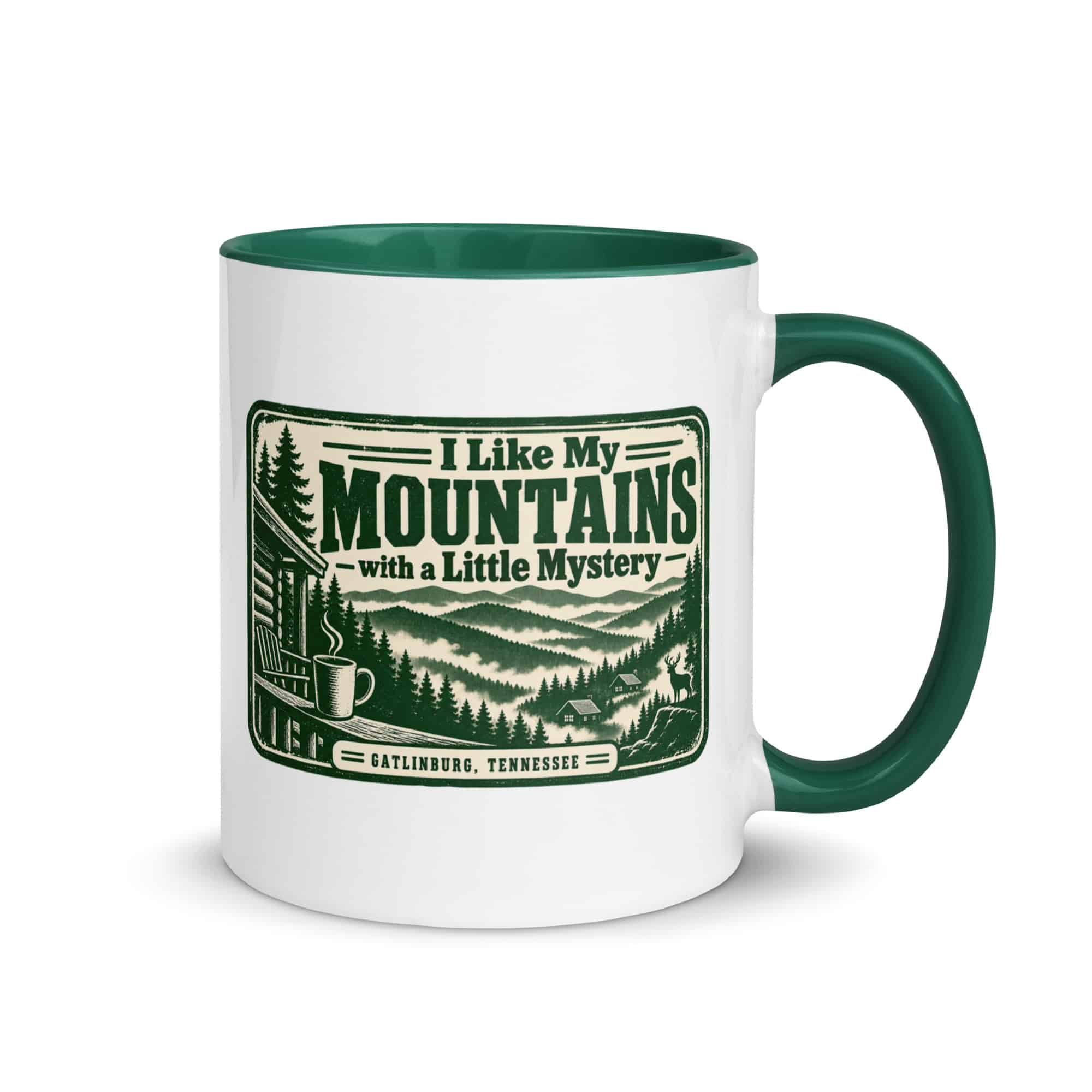 Gatlinburg and the Smokies Color Inside Coffee Mug: I Like My Mountains with a Little Mystery, Forest Ink Stamp