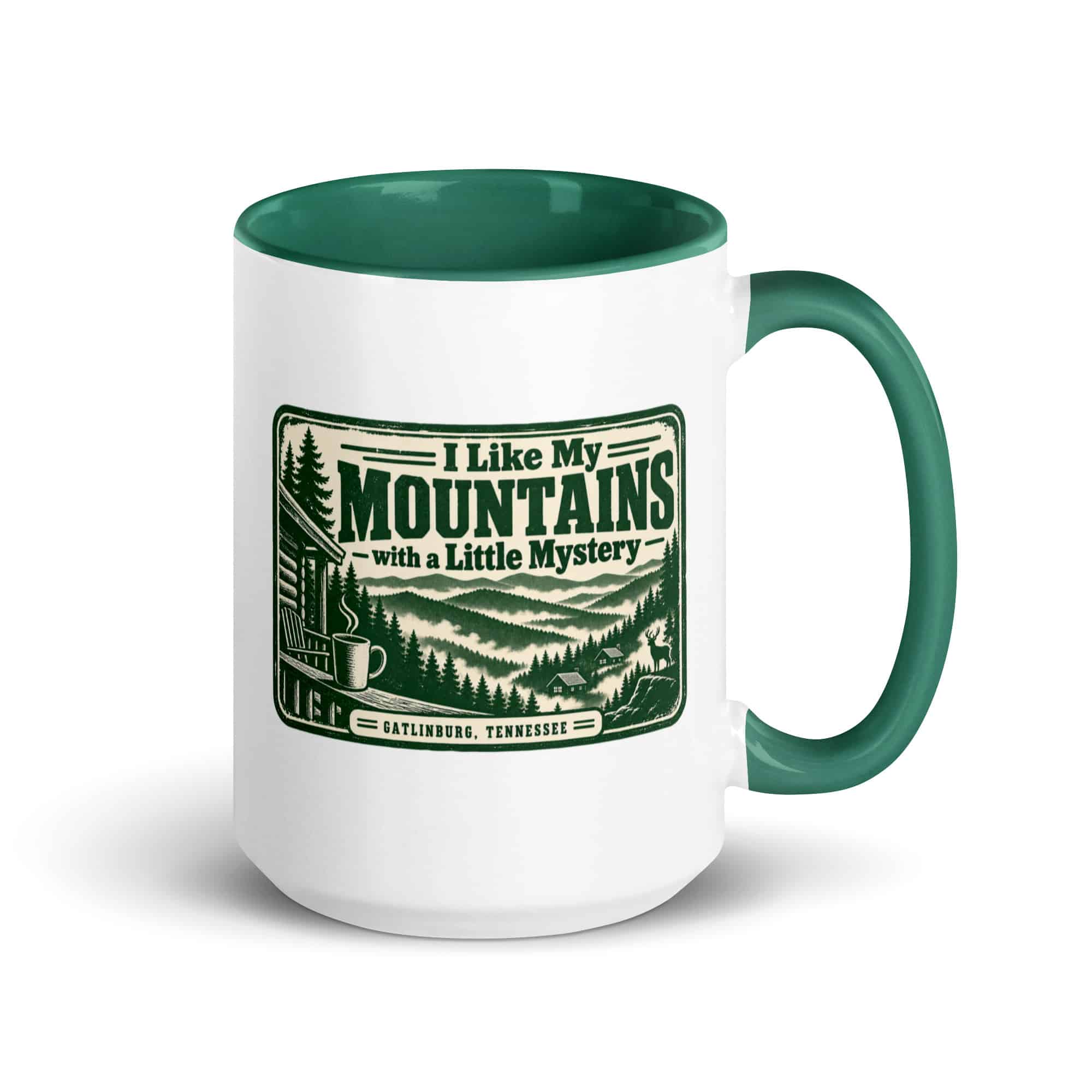 Gatlinburg and the Smokies Color Inside Coffee Mug: I Like My Mountains with a Little Mystery, Forest Ink Stamp