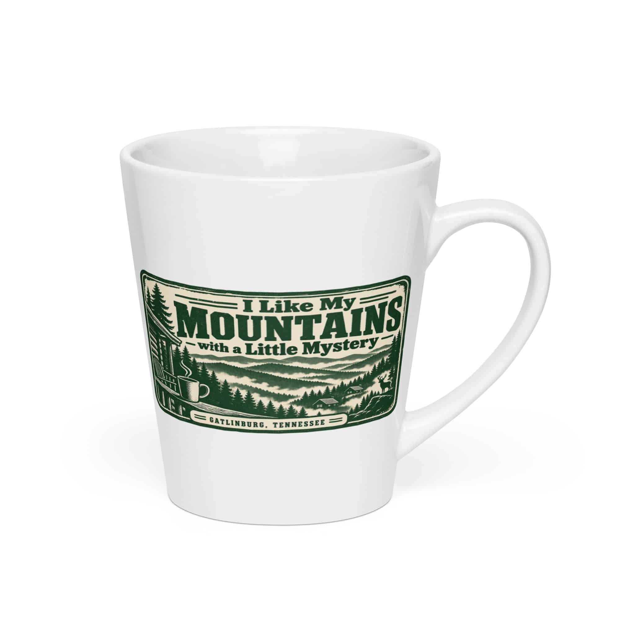 Gatlinburg and the Smokies Latte Mug: I Like My Mountains with a Little Mystery, Forest Ink Stamp