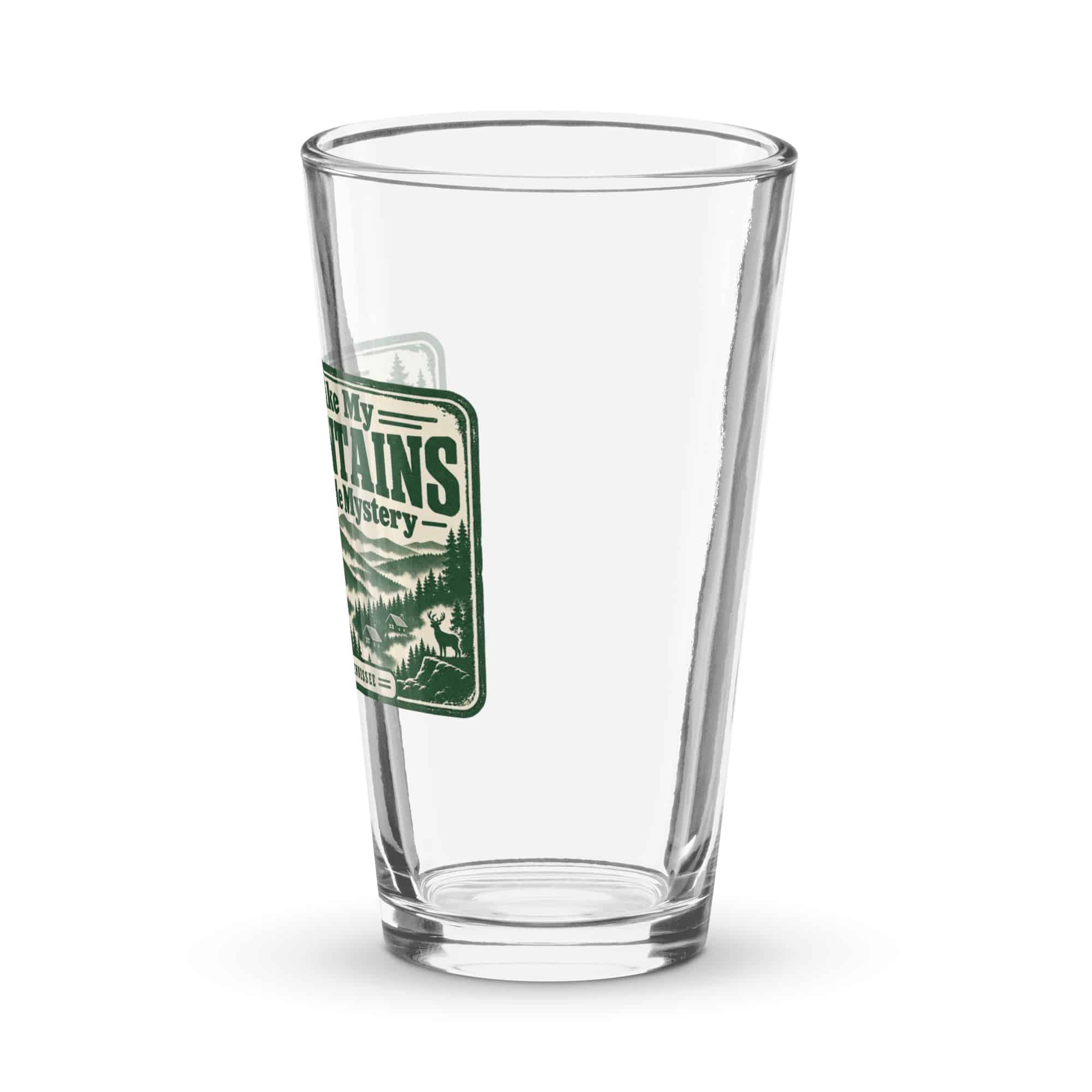 Gatlinburg and the Smokies Pint Glass: I Like My Mountains with a Little Mystery, Forest Ink Stamp