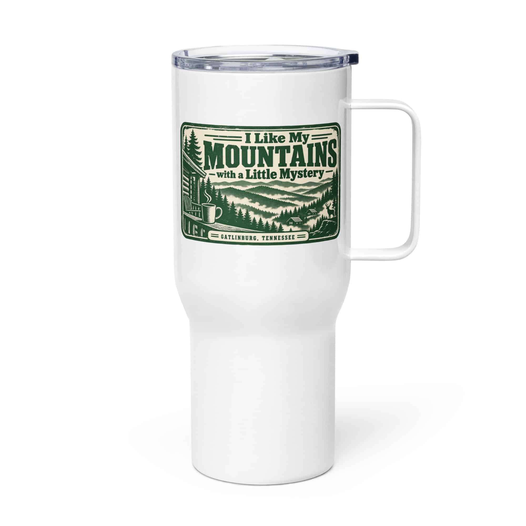 Gatlinburg and the Smokies Travel Mug: I Like My Mountains with a Little Mystery, Forest Ink Stamp