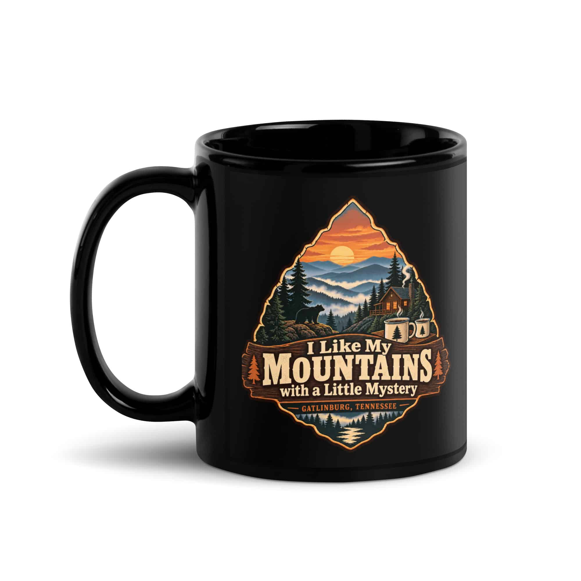 Gatlinburg and the Smokies Black Coffee Mug: I Like My Mountains with a Little Mystery, Scenic Shield Badge