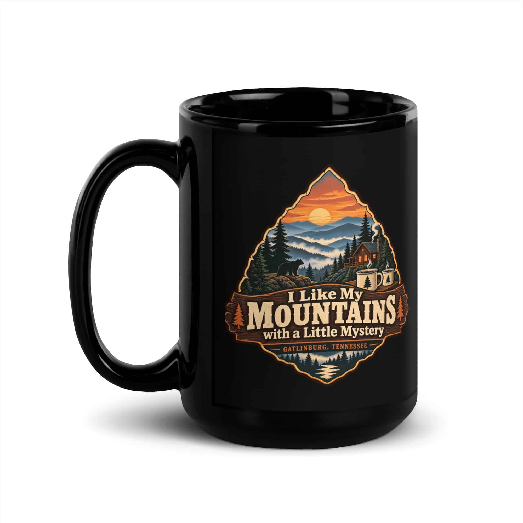 Gatlinburg and the Smokies Black Coffee Mug: I Like My Mountains with a Little Mystery, Scenic Shield Badge