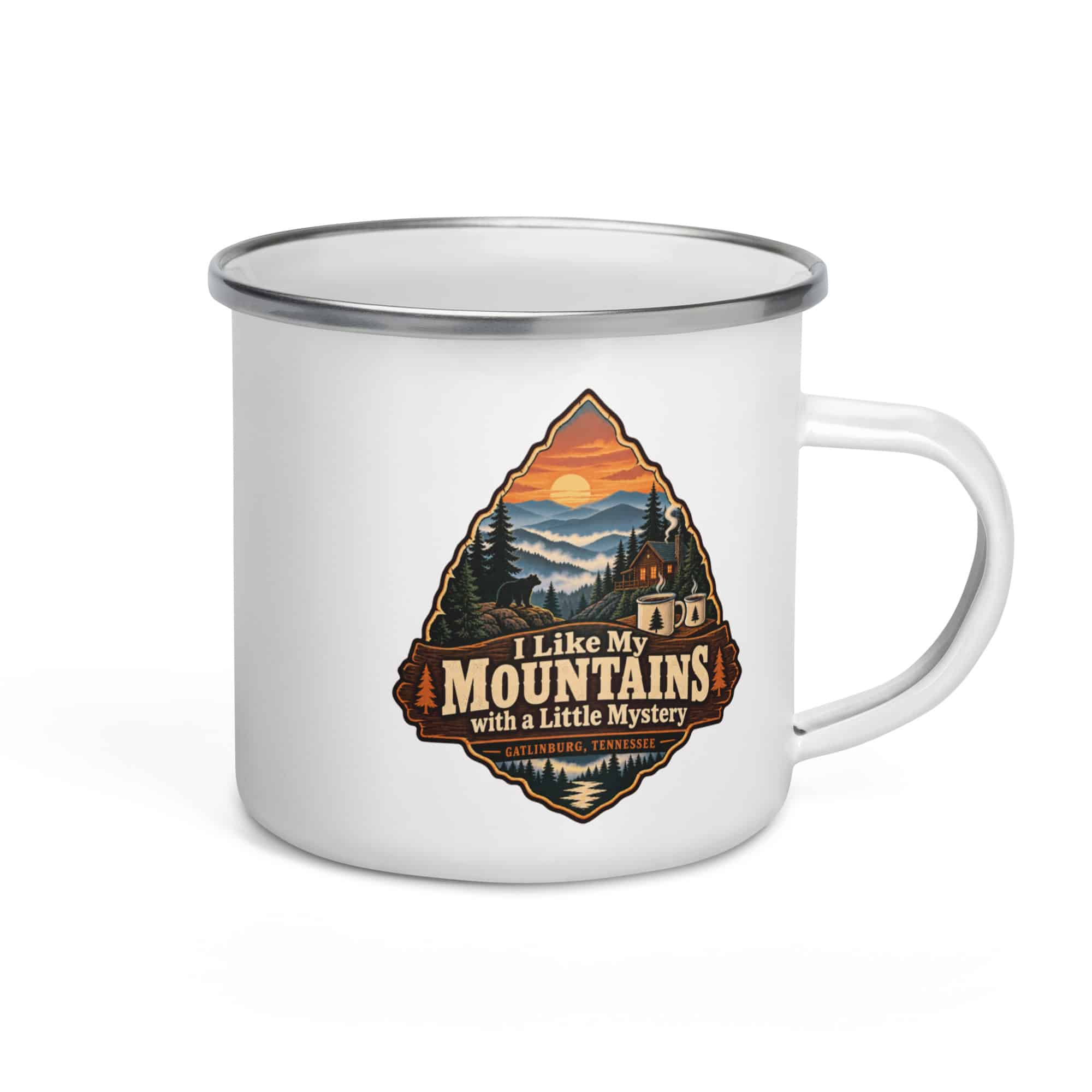 Gatlinburg and the Smokies Enamel Camp Mug: I Like My Mountains with a Little Mystery, Scenic Shield Badge