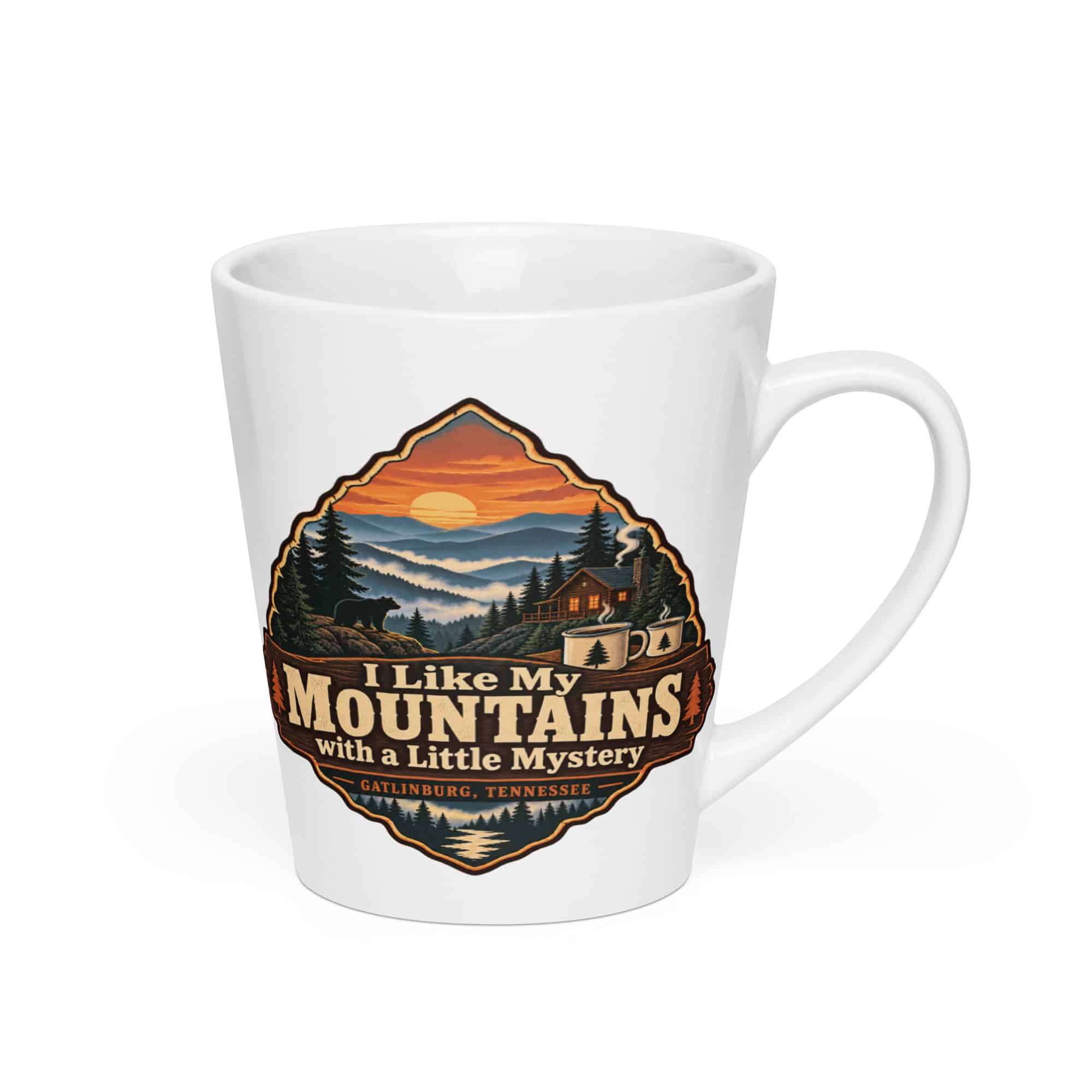 Gatlinburg and the Smokies Latte Mug: I Like My Mountains with a Little Mystery, Scenic Shield Badge