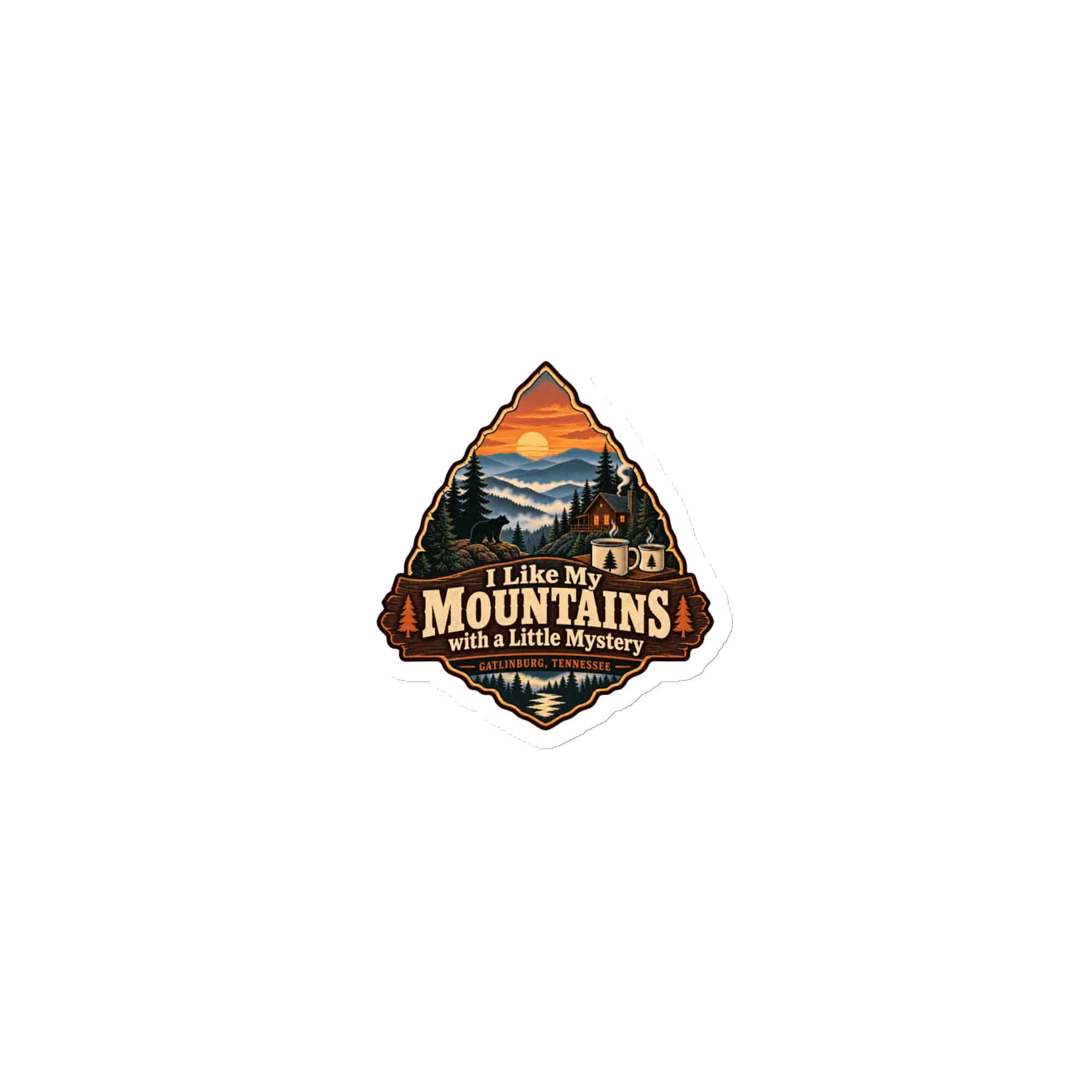 Gatlinburg and the Smokies Die-Cut Magnet: I Like My Mountains with a Little Mystery, Scenic Shield Badge