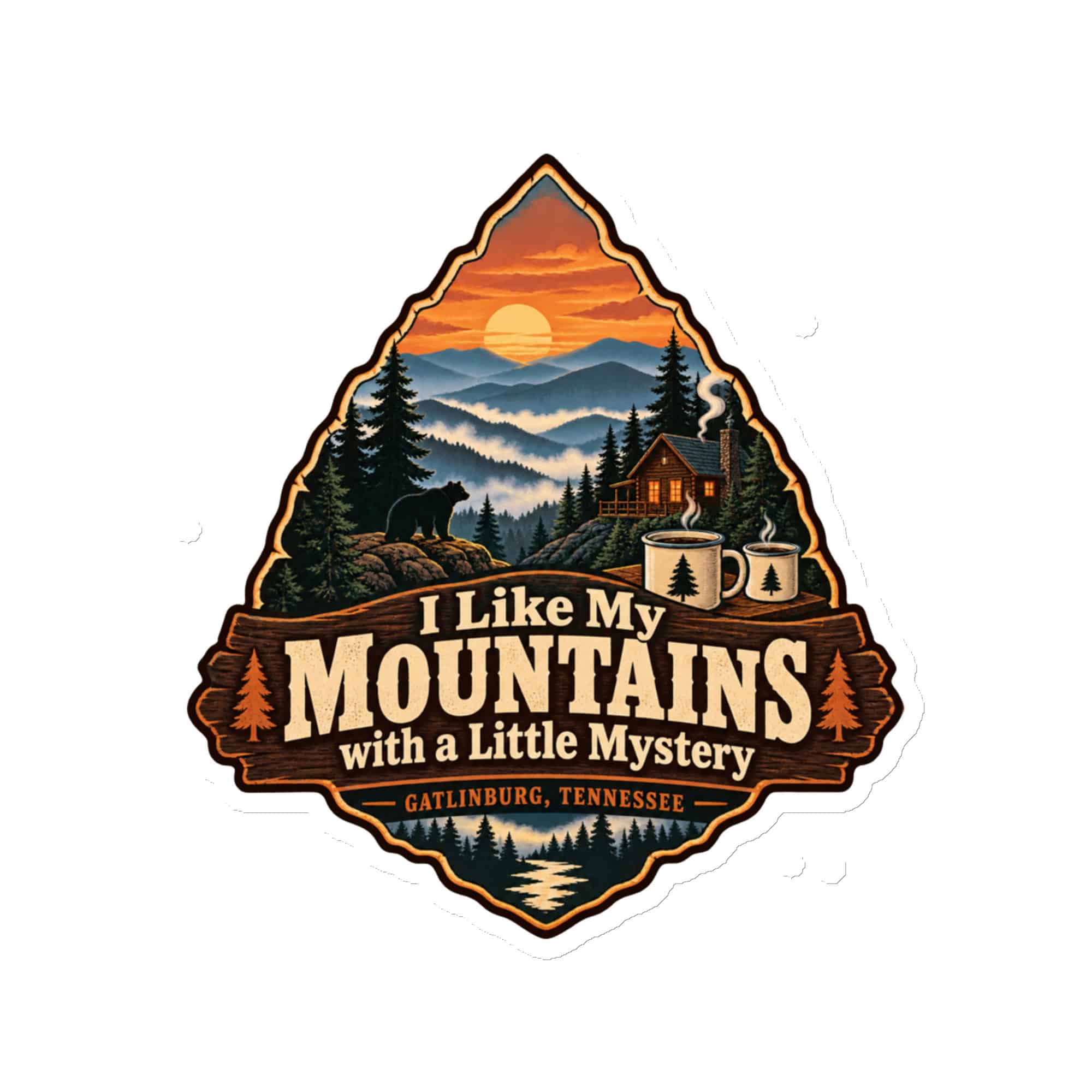 Gatlinburg and the Smokies Die-Cut Magnet: I Like My Mountains with a Little Mystery, Scenic Shield Badge