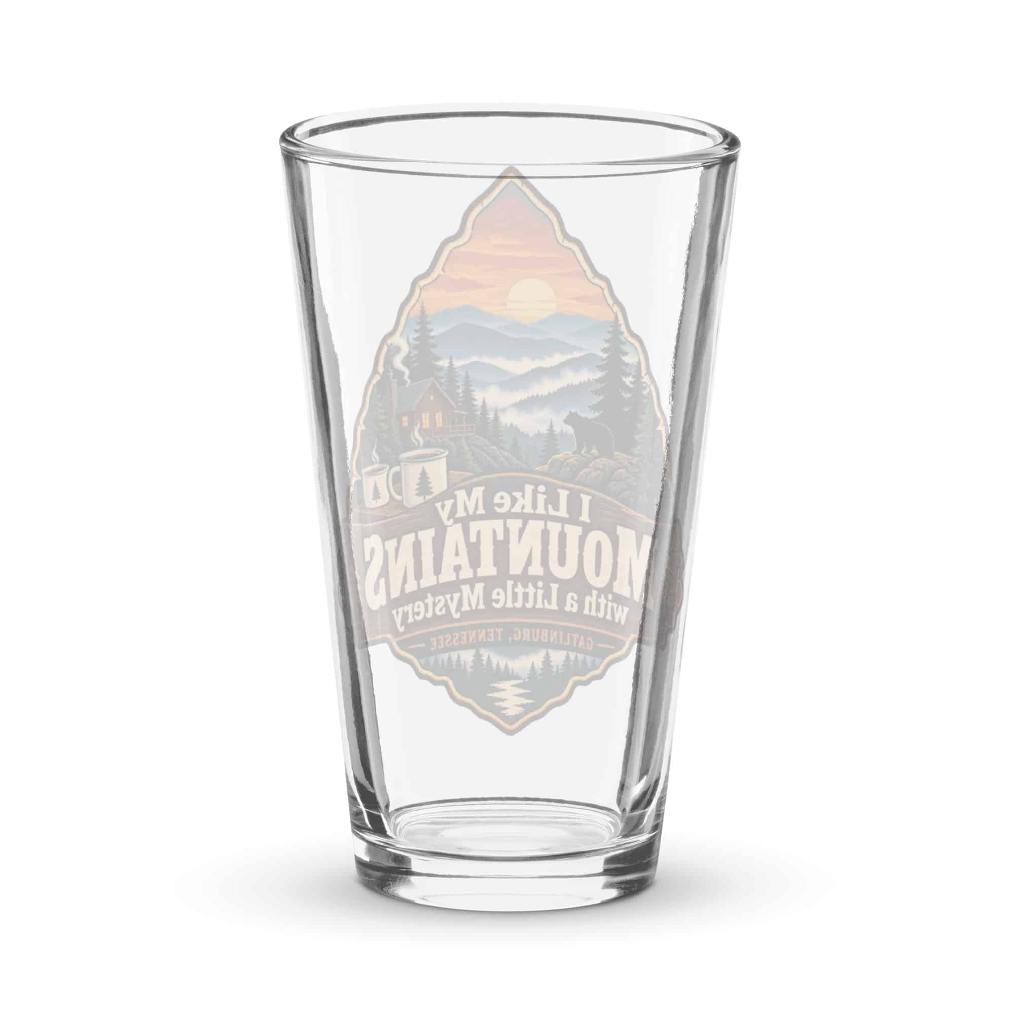 Gatlinburg and the Smokies Pint Glass: I Like My Mountains with a Little Mystery, Scenic Shield Badge
