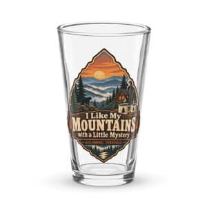 Gatlinburg and the Smokies Pint Glass: I Like My Mountains with a Little Mystery, Scenic Shield Badge - 16 oz - Main