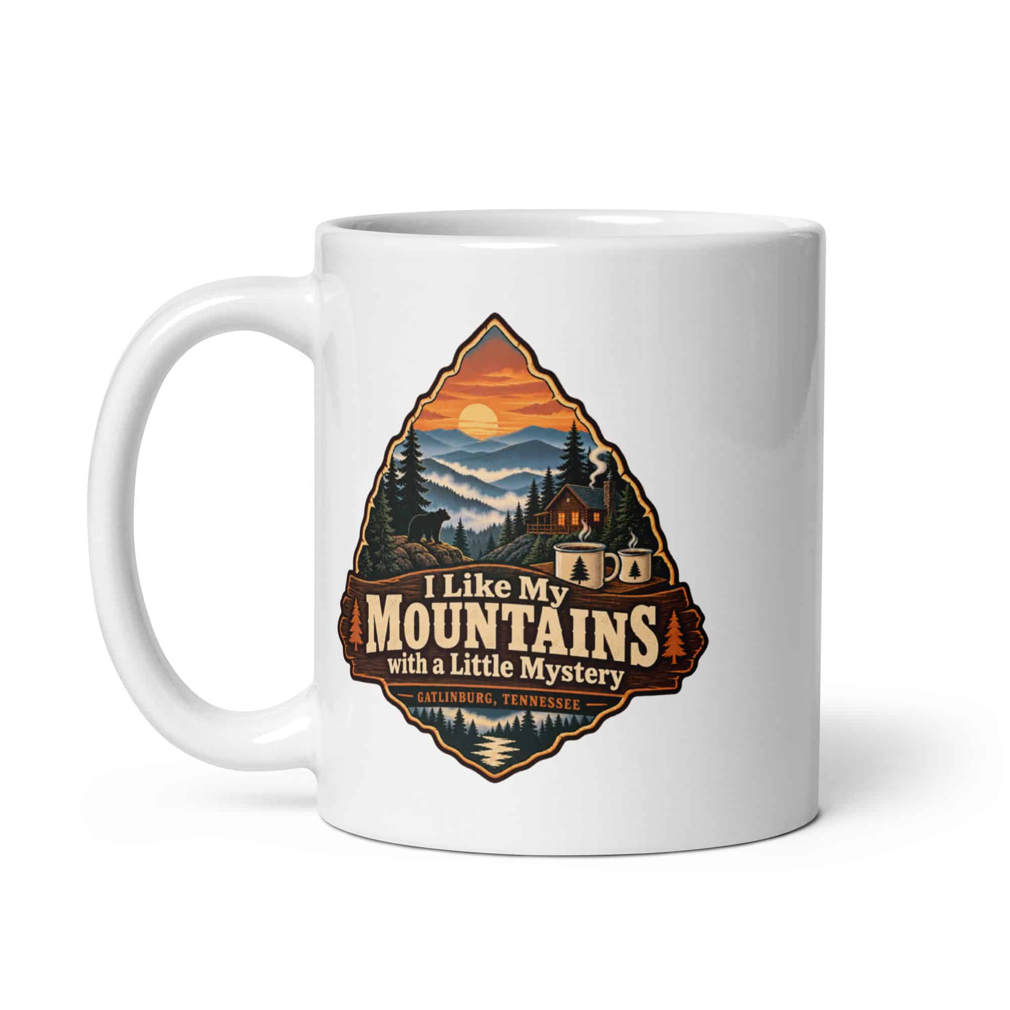 Gatlinburg and the Smokies White Ceramic Coffee Mug: I Like My Mountains with a Little Mystery, Scenic Shield Badge