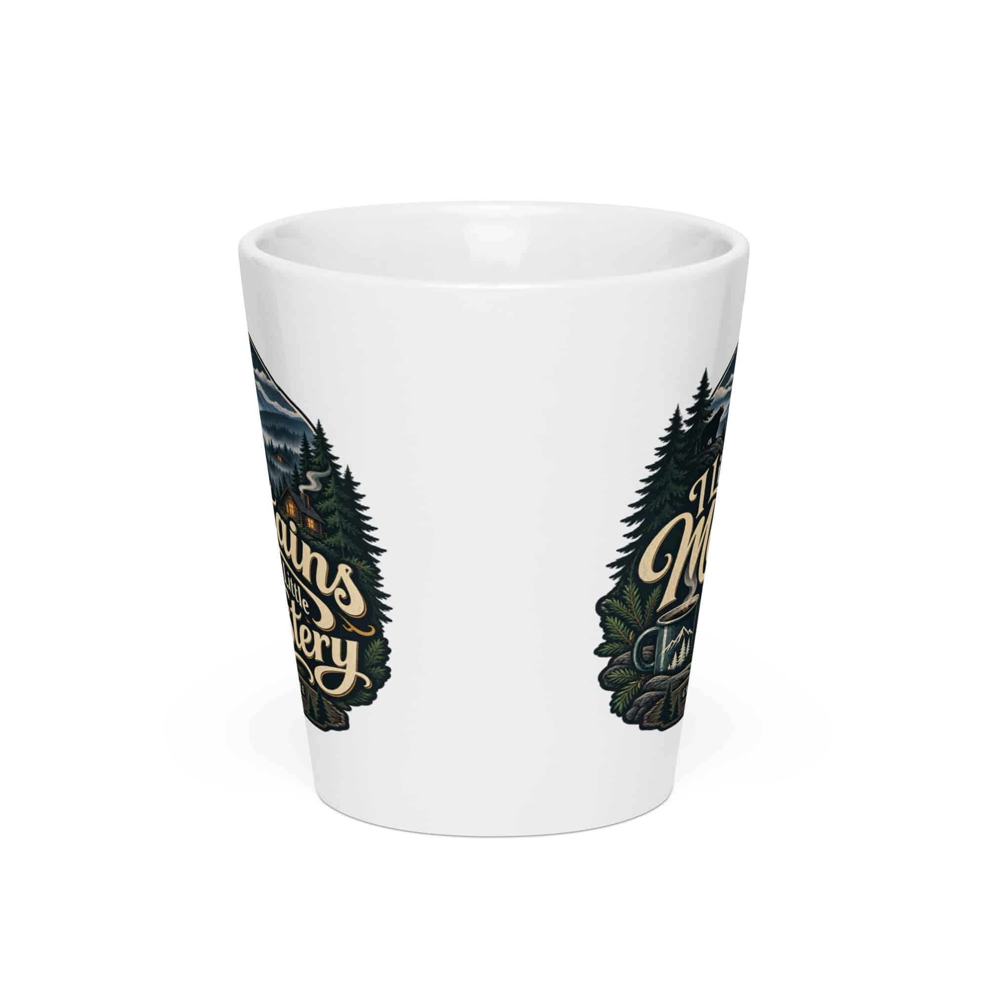 Gatlinburg and the Smokies Latte Mug: I Like My Mountains with a Little Mystery, Woodland Scenic Lettering