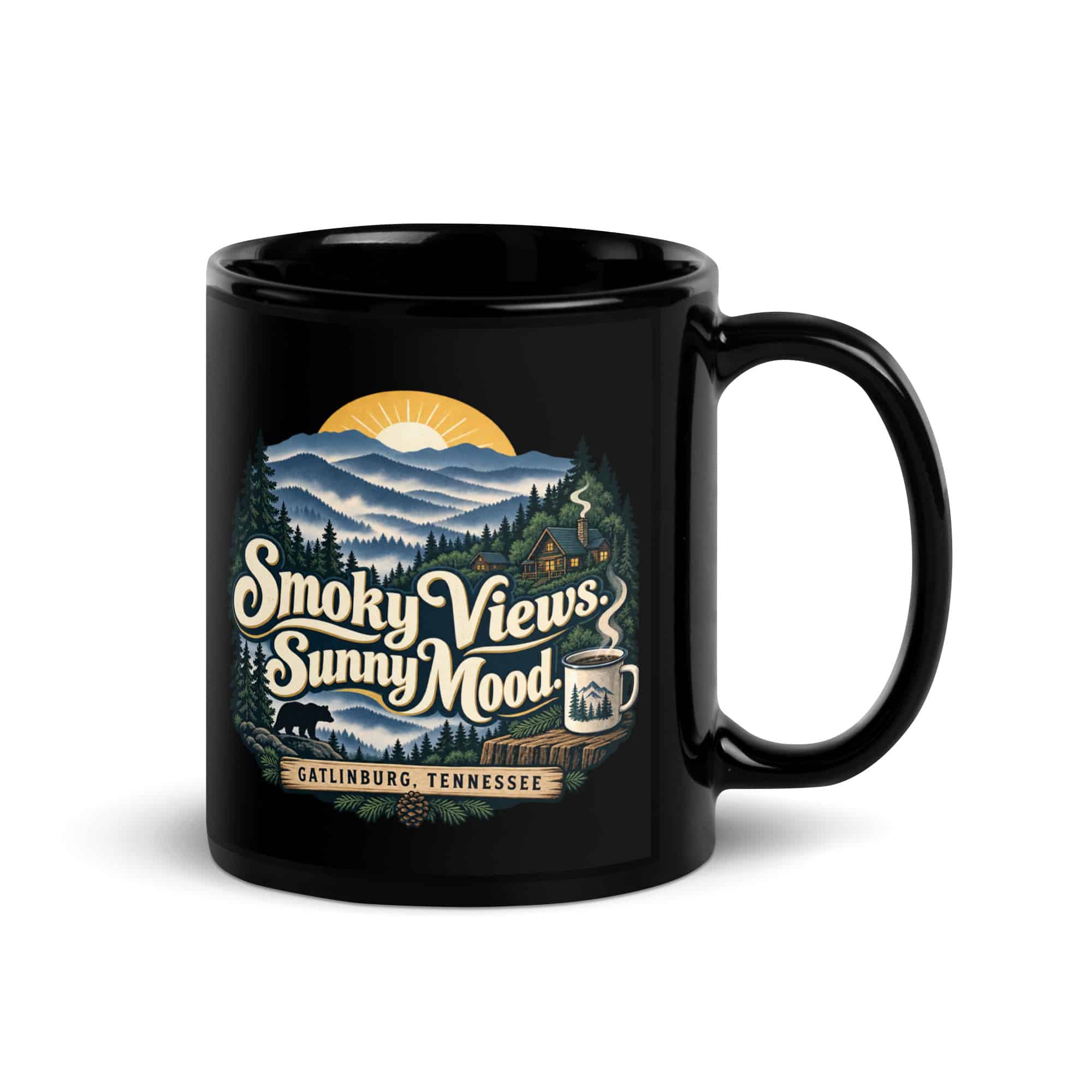 Gatlinburg and the Smokies Black Coffee Mug: Smoky Views. Sunny Mood, Woodland Scenic Lettering