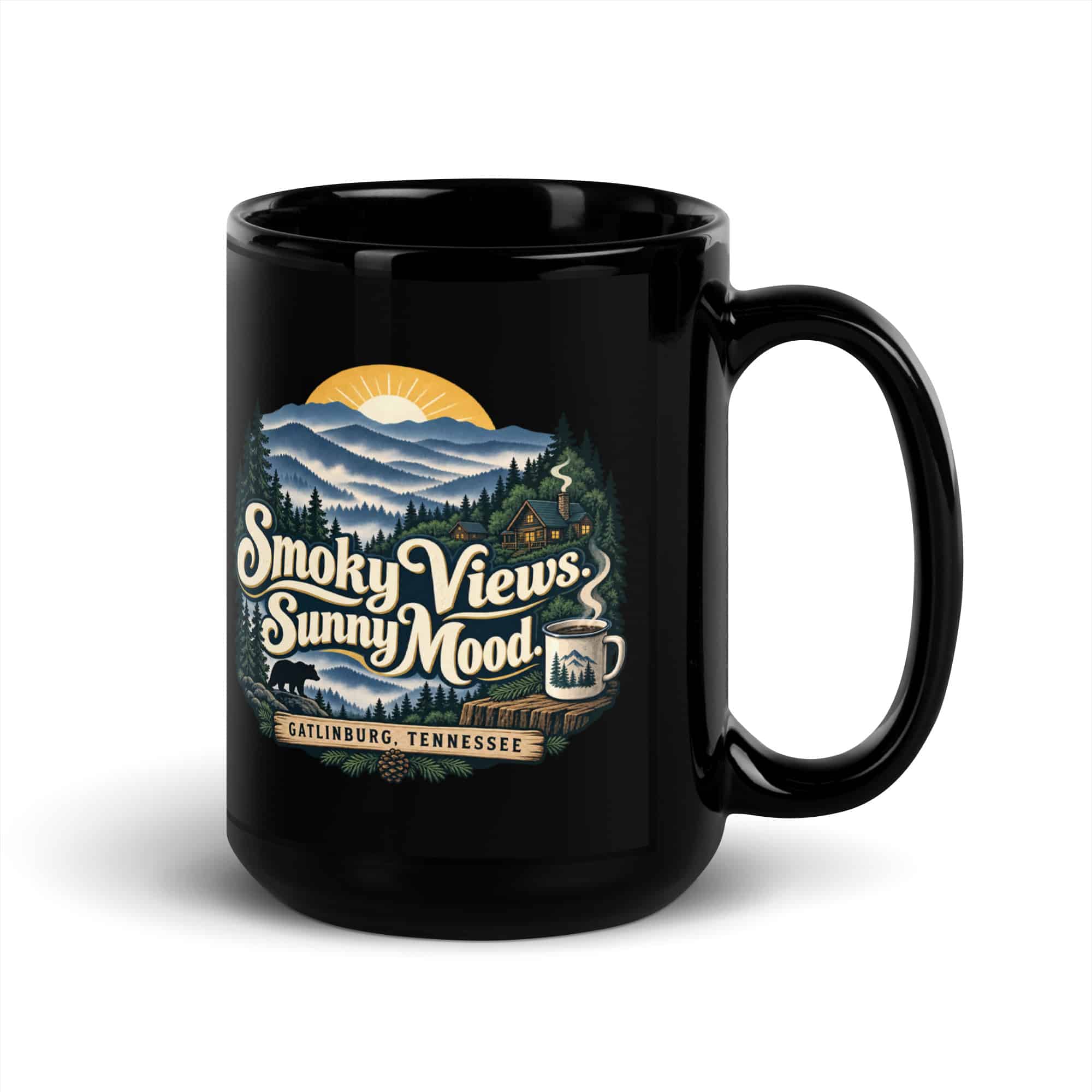 Gatlinburg and the Smokies Black Coffee Mug: Smoky Views. Sunny Mood, Woodland Scenic Lettering