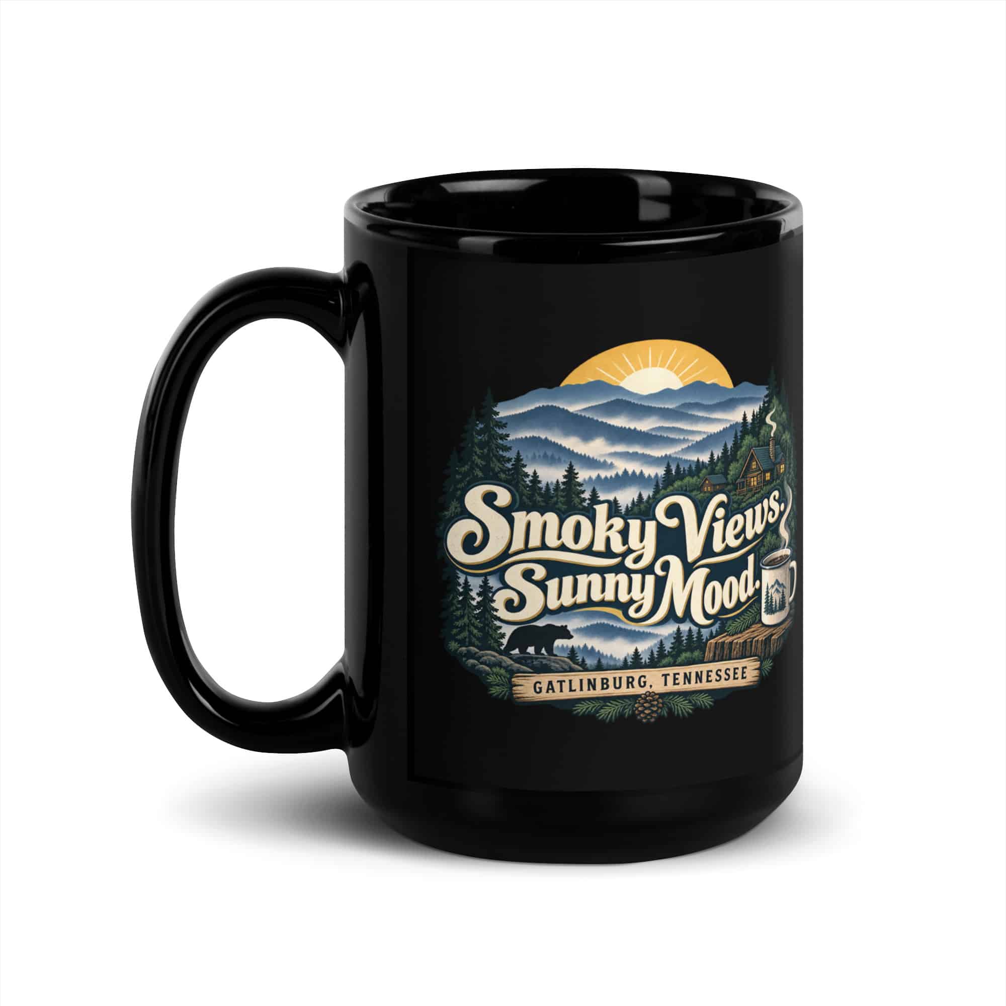 Gatlinburg and the Smokies Black Coffee Mug: Smoky Views. Sunny Mood, Woodland Scenic Lettering
