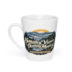 Gatlinburg and the Smokies Latte Mug: Smoky Views. Sunny Mood, Woodland Scenic Lettering - 12 oz - Main