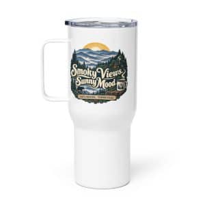 Gatlinburg and the Smokies Travel Mug: Smoky Views. Sunny Mood, Woodland Scenic Lettering - 25 oz - Main