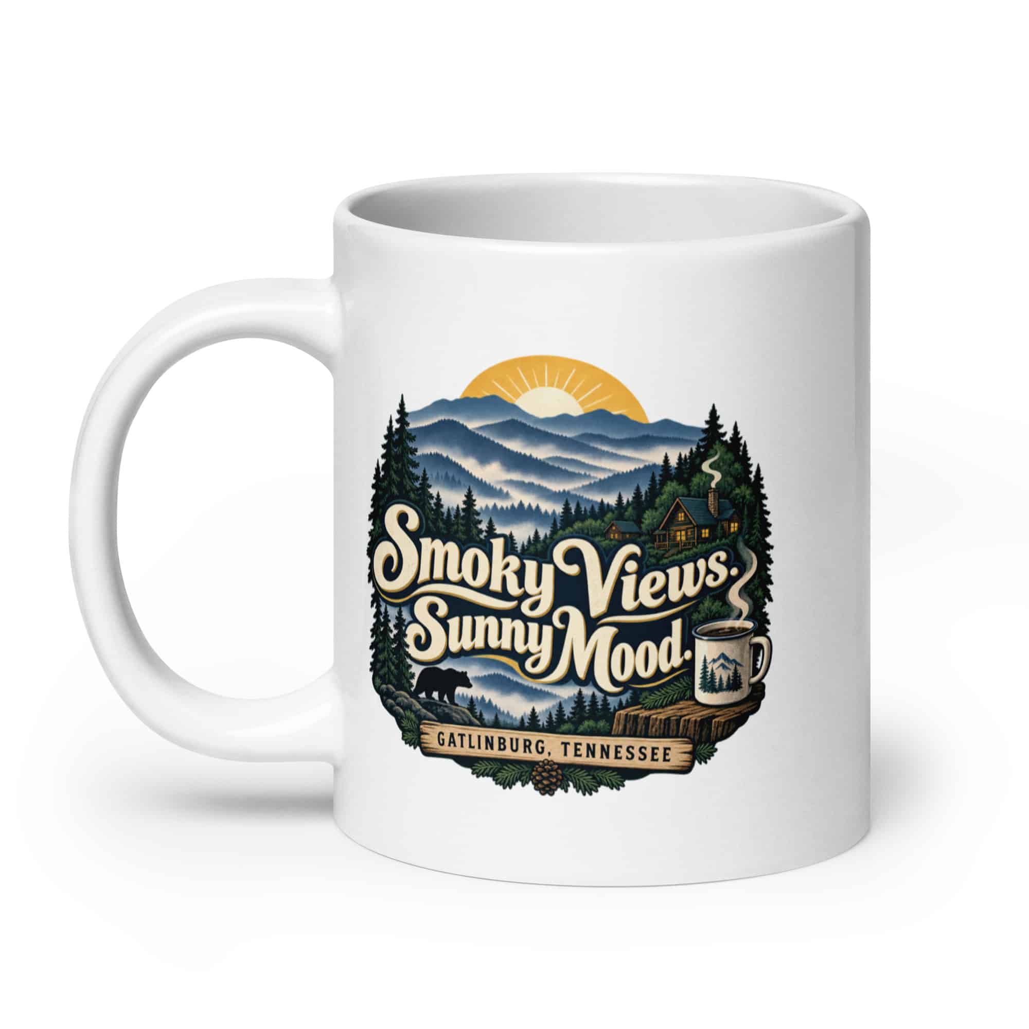 Gatlinburg and the Smokies White Ceramic Coffee Mug: Smoky Views. Sunny Mood, Woodland Scenic Lettering