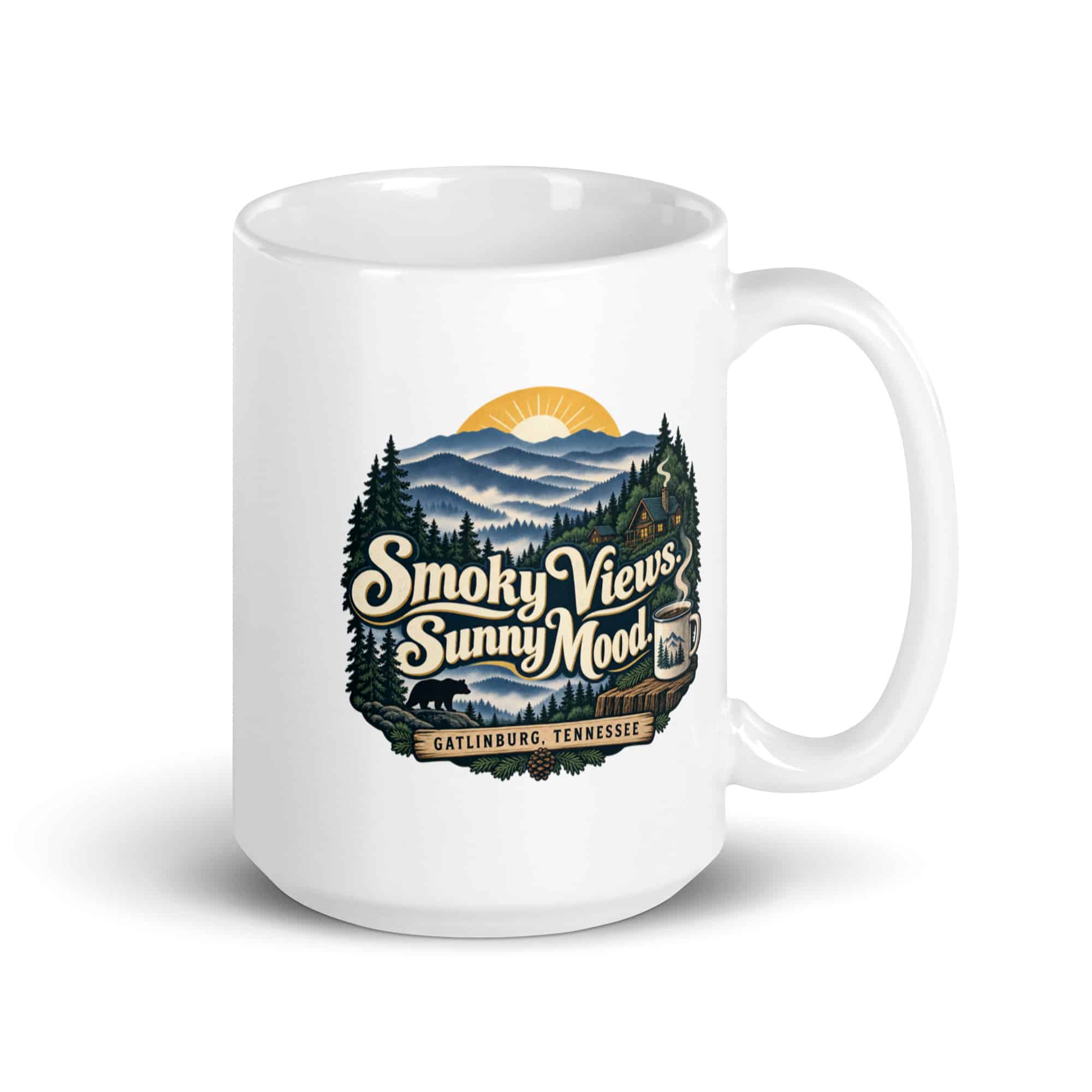 Gatlinburg and the Smokies White Ceramic Coffee Mug: Smoky Views. Sunny Mood, Woodland Scenic Lettering