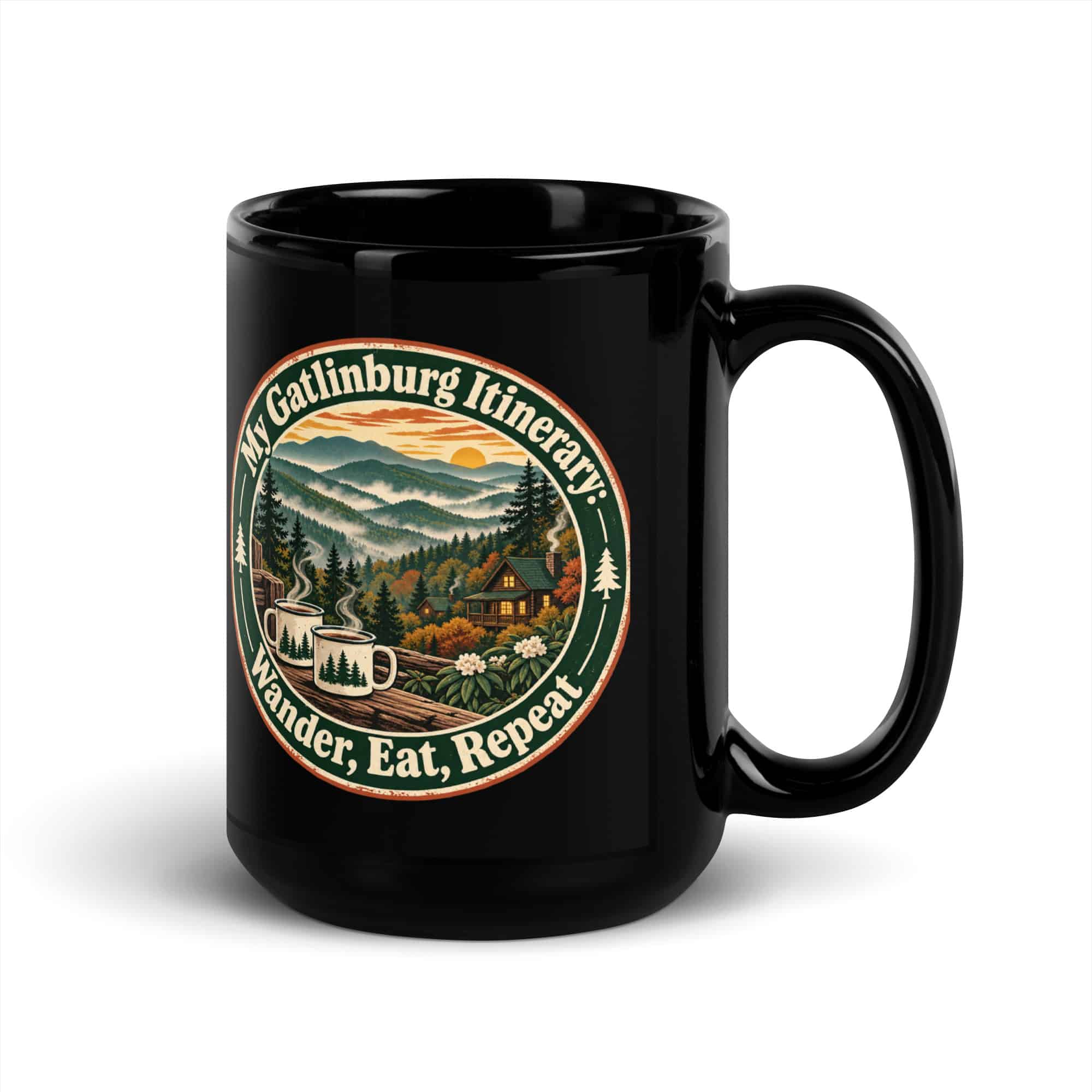 Gatlinburg and the Smokies Black Coffee Mug: My Gatlinburg Itinerary: Wander, Eat, Repeat, Vintage Round Badge