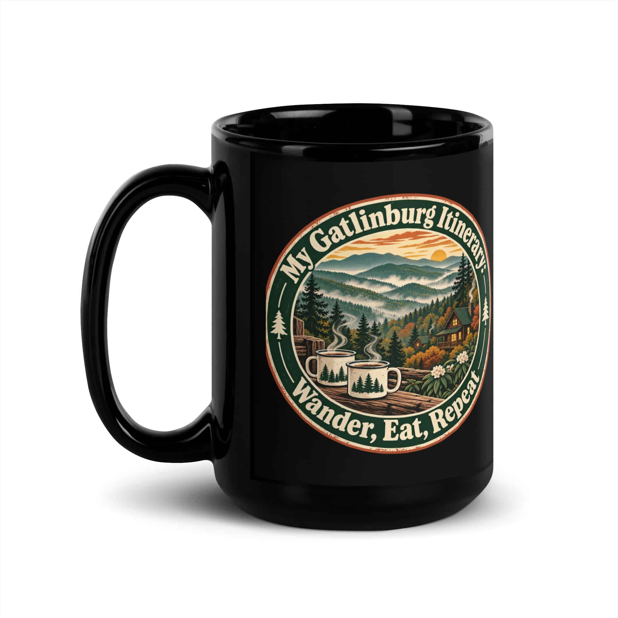 Gatlinburg and the Smokies Black Coffee Mug: My Gatlinburg Itinerary: Wander, Eat, Repeat, Vintage Round Badge