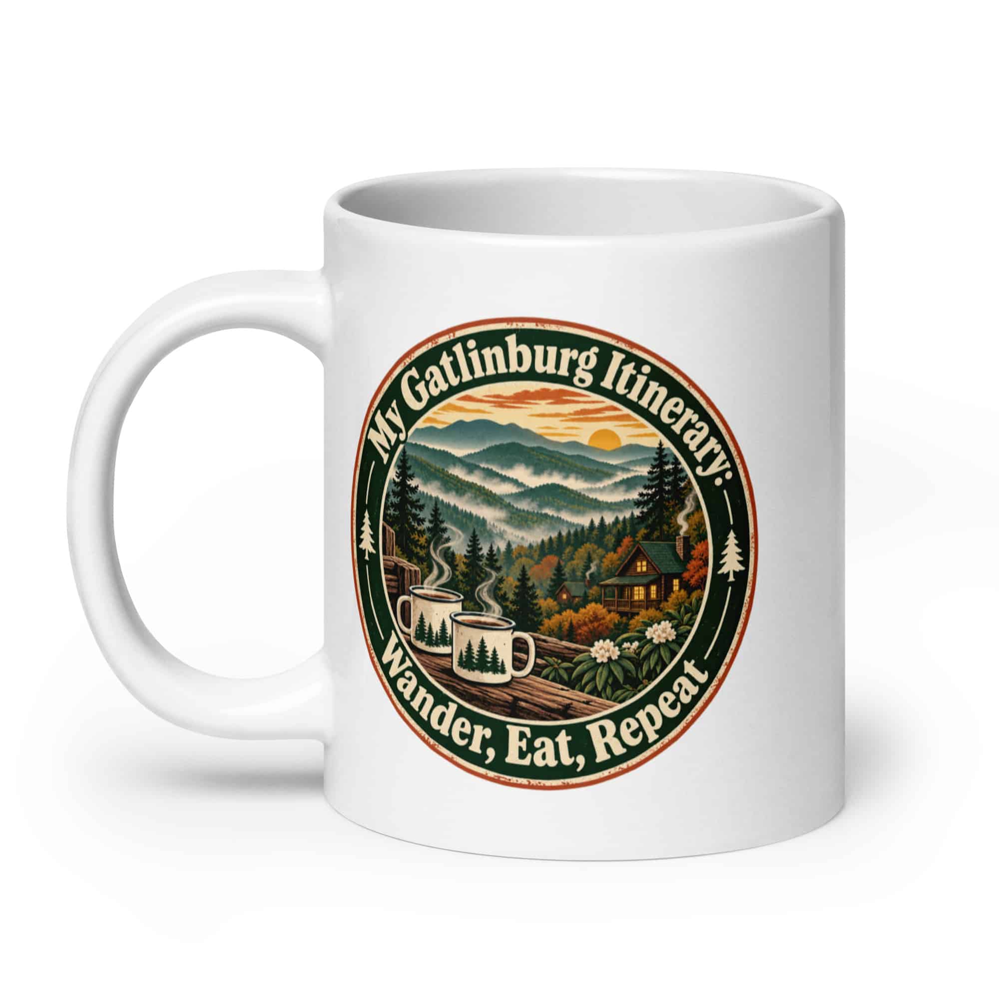 Gatlinburg and the Smokies White Ceramic Coffee Mug: My Gatlinburg Itinerary: Wander, Eat, Repeat, Vintage Round Badge