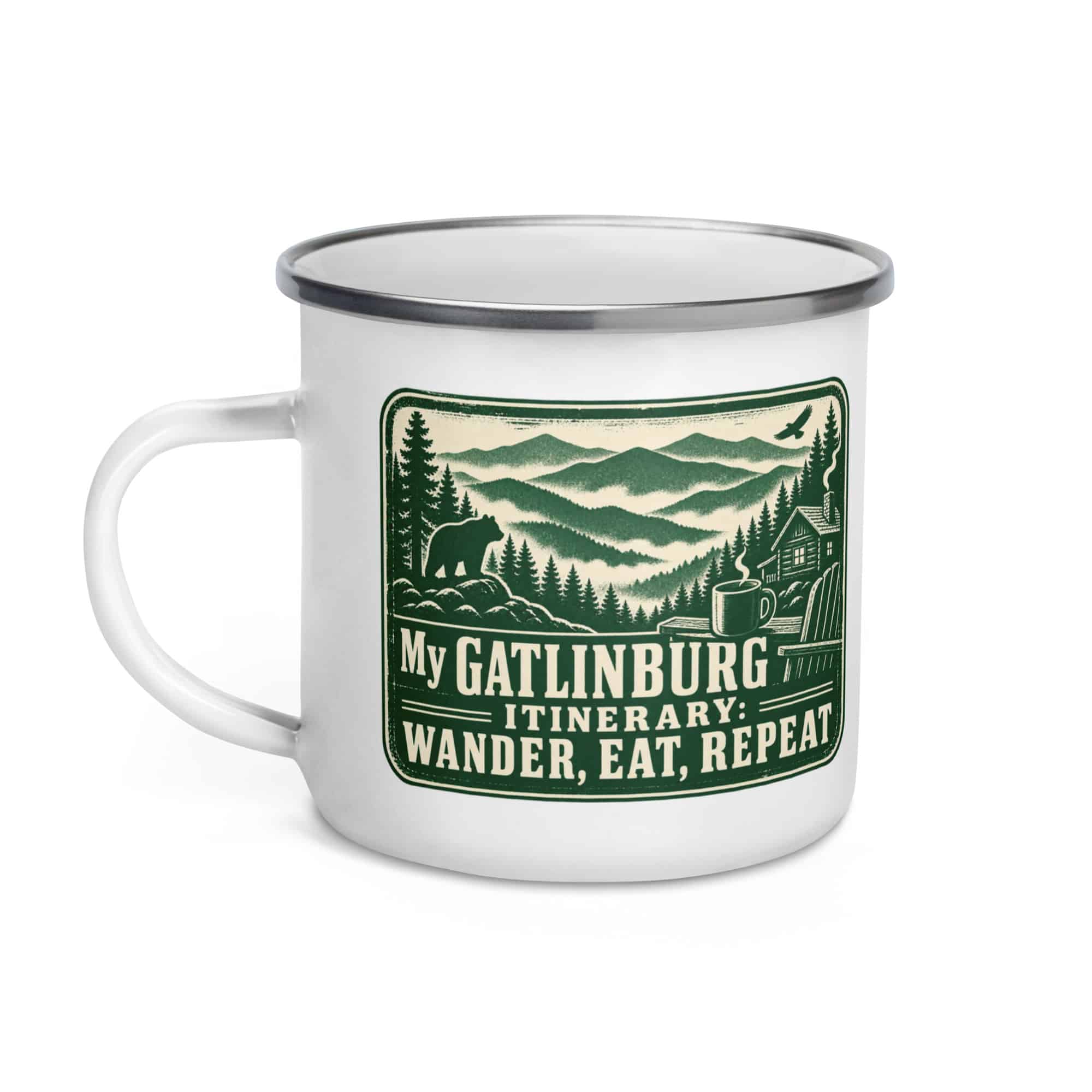 Gatlinburg and the Smokies Enamel Camp Mug: My Gatlinburg Itinerary: Wander, Eat, Repeat, Forest Ink Stamp
