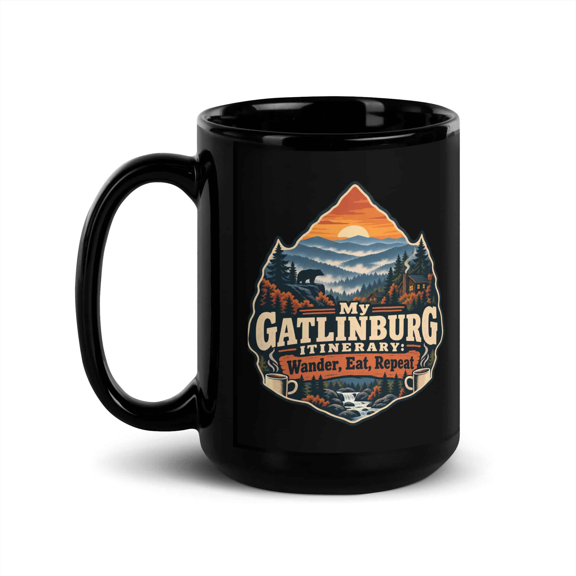 Gatlinburg and the Smokies Black Coffee Mug: My Gatlinburg Itinerary: Wander, Eat, Repeat, Scenic Shield Badge