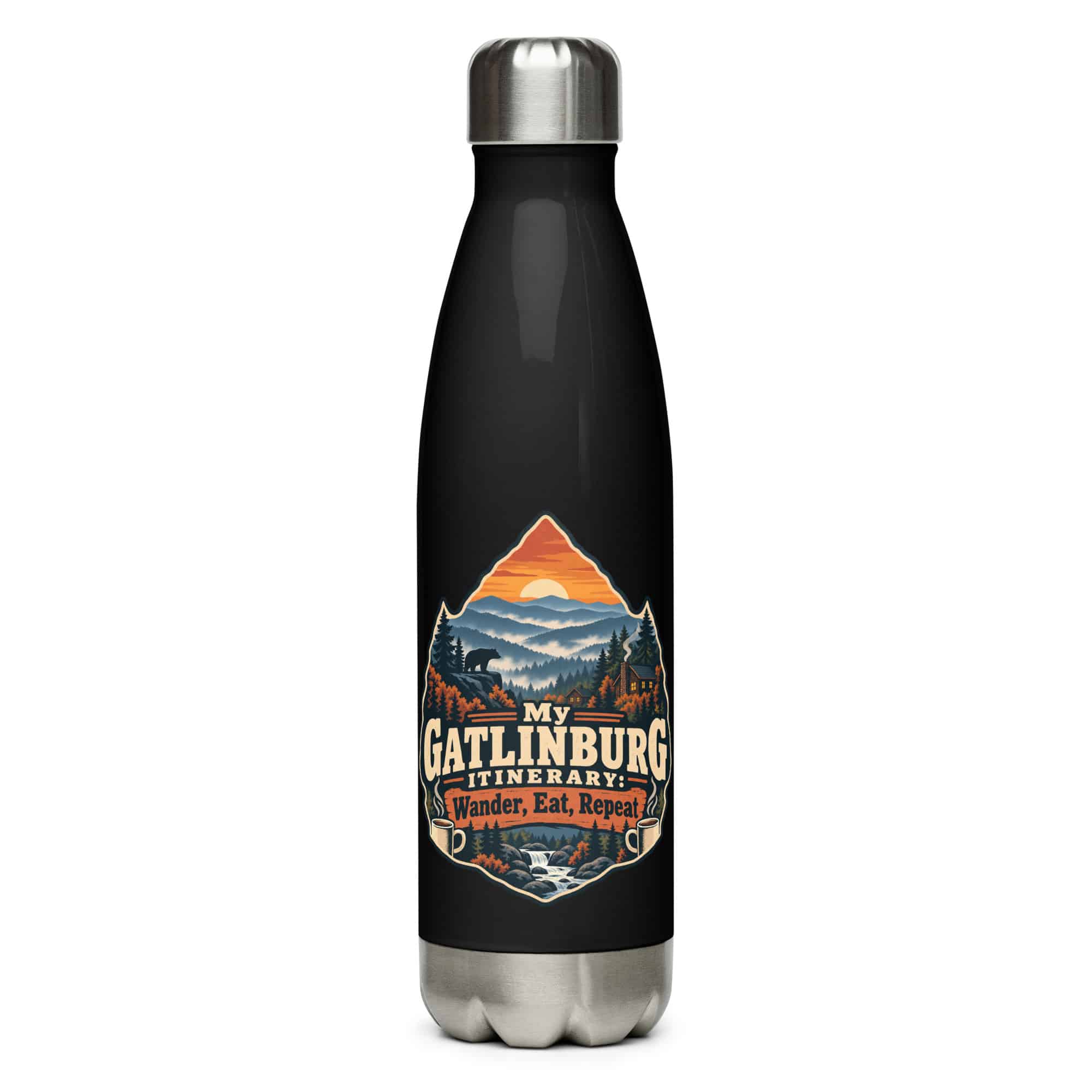 Gatlinburg and the Smokies Stainless Steel Water Bottle: My Gatlinburg Itinerary: Wander, Eat, Repeat, Scenic Shield Badge