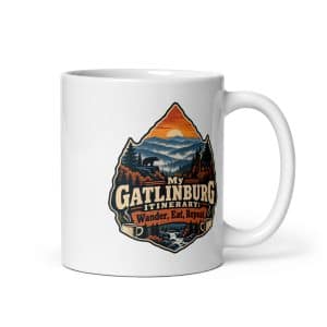 Gatlinburg and the Smokies White Ceramic Coffee Mug: My Gatlinburg Itinerary: Wander, Eat, Repeat, Scenic Shield Badge - 11 oz - Main