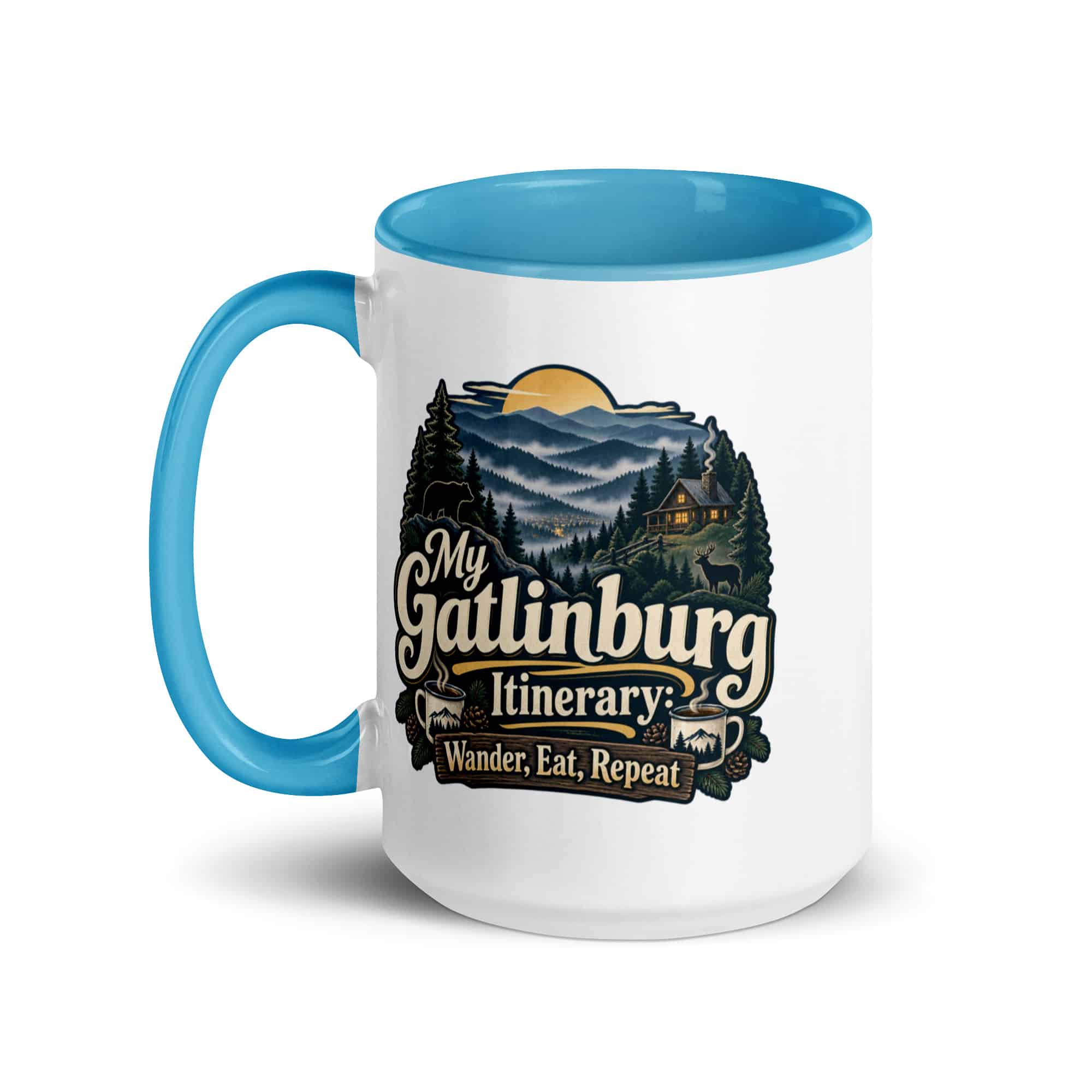 Gatlinburg and the Smokies Color Inside Coffee Mug: My Gatlinburg Itinerary: Wander, Eat, Repeat, Woodland Scenic Lettering