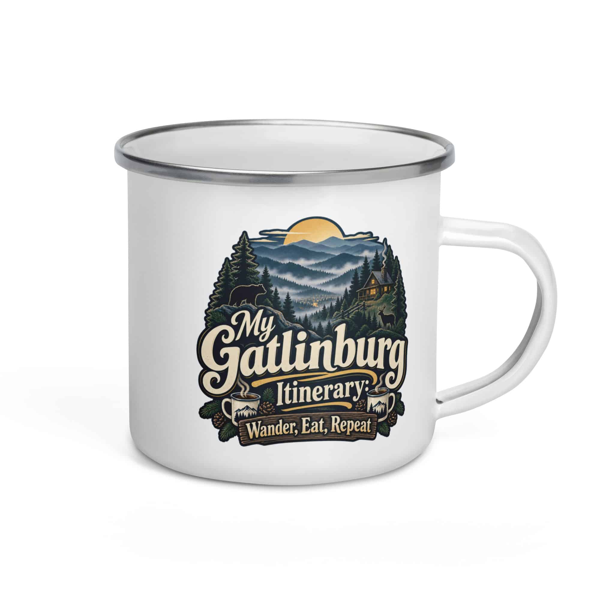 Gatlinburg and the Smokies Enamel Camp Mug: My Gatlinburg Itinerary: Wander, Eat, Repeat, Woodland Scenic Lettering