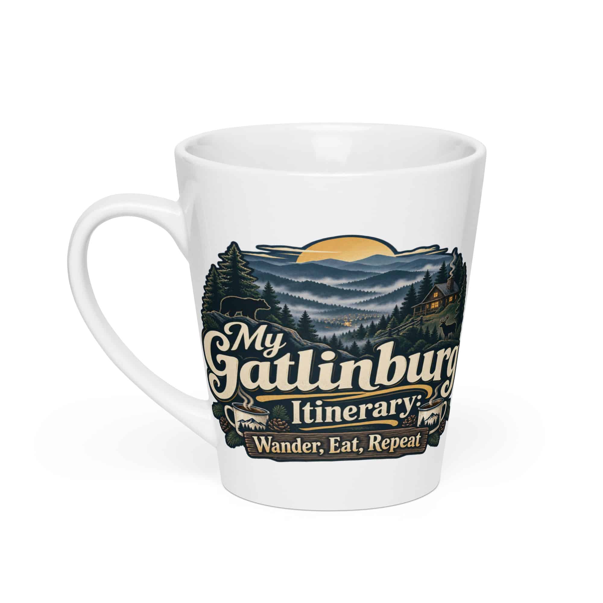 Gatlinburg and the Smokies Latte Mug: My Gatlinburg Itinerary: Wander, Eat, Repeat, Woodland Scenic Lettering