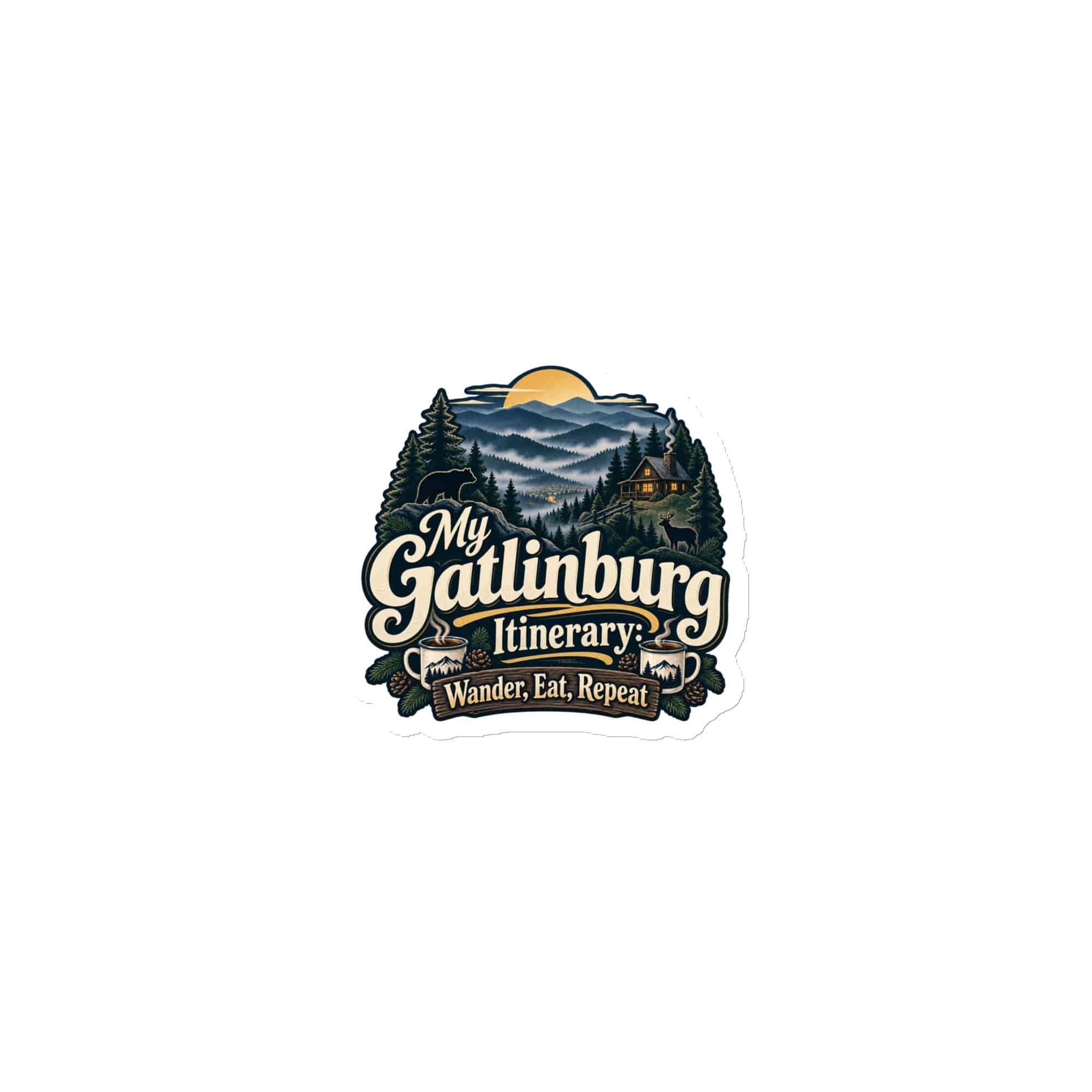 Gatlinburg and the Smokies Die-Cut Magnet: My Gatlinburg Itinerary: Wander, Eat, Repeat, Woodland Scenic Lettering